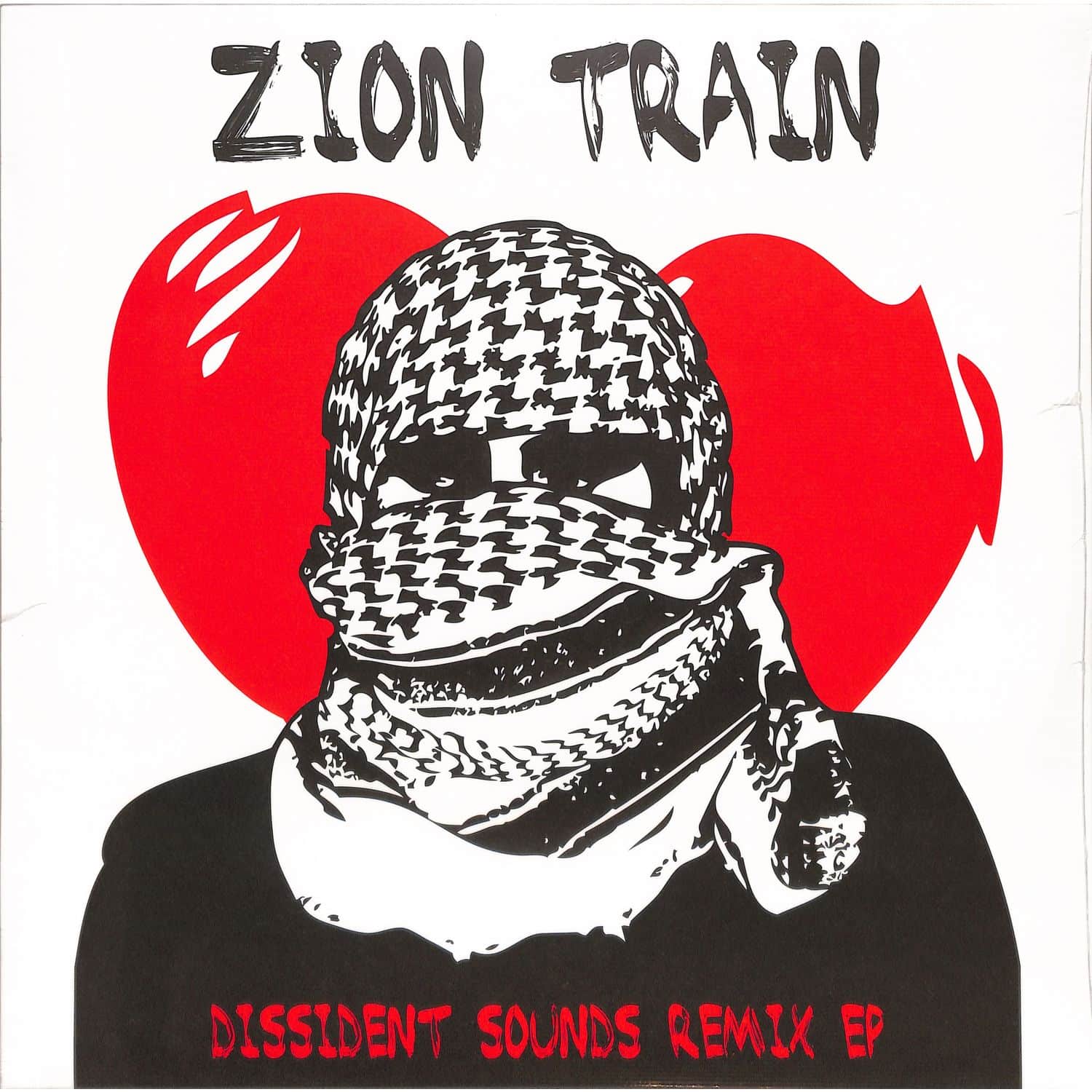 Zion Train - DISSIDENT SOUNDS REMIX EP