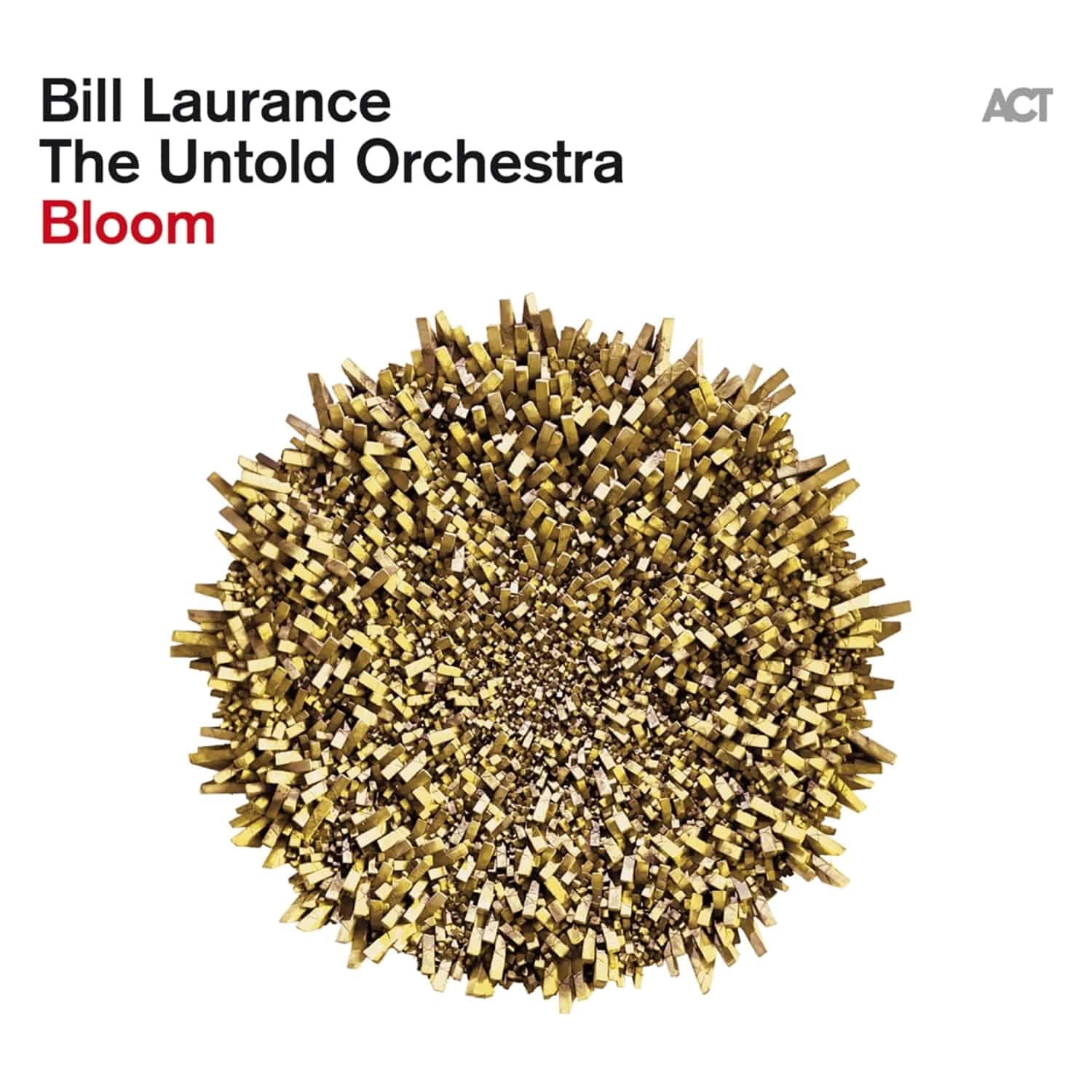 Bill&The Untold Orchestra Laurance - BLOOM 