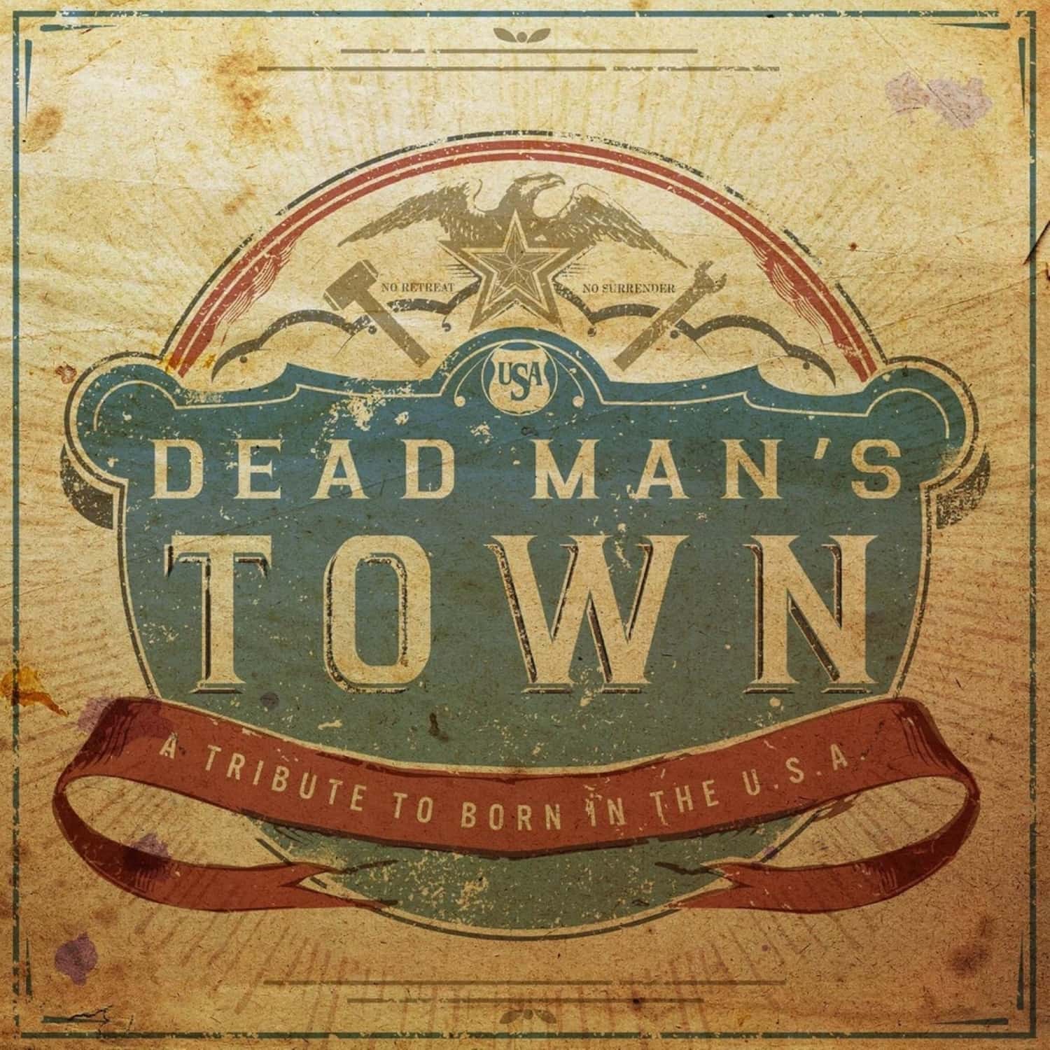 Various - DEAD MAN S TOWN: A TRIBUTE TO BORN IN THE U.S.A 
