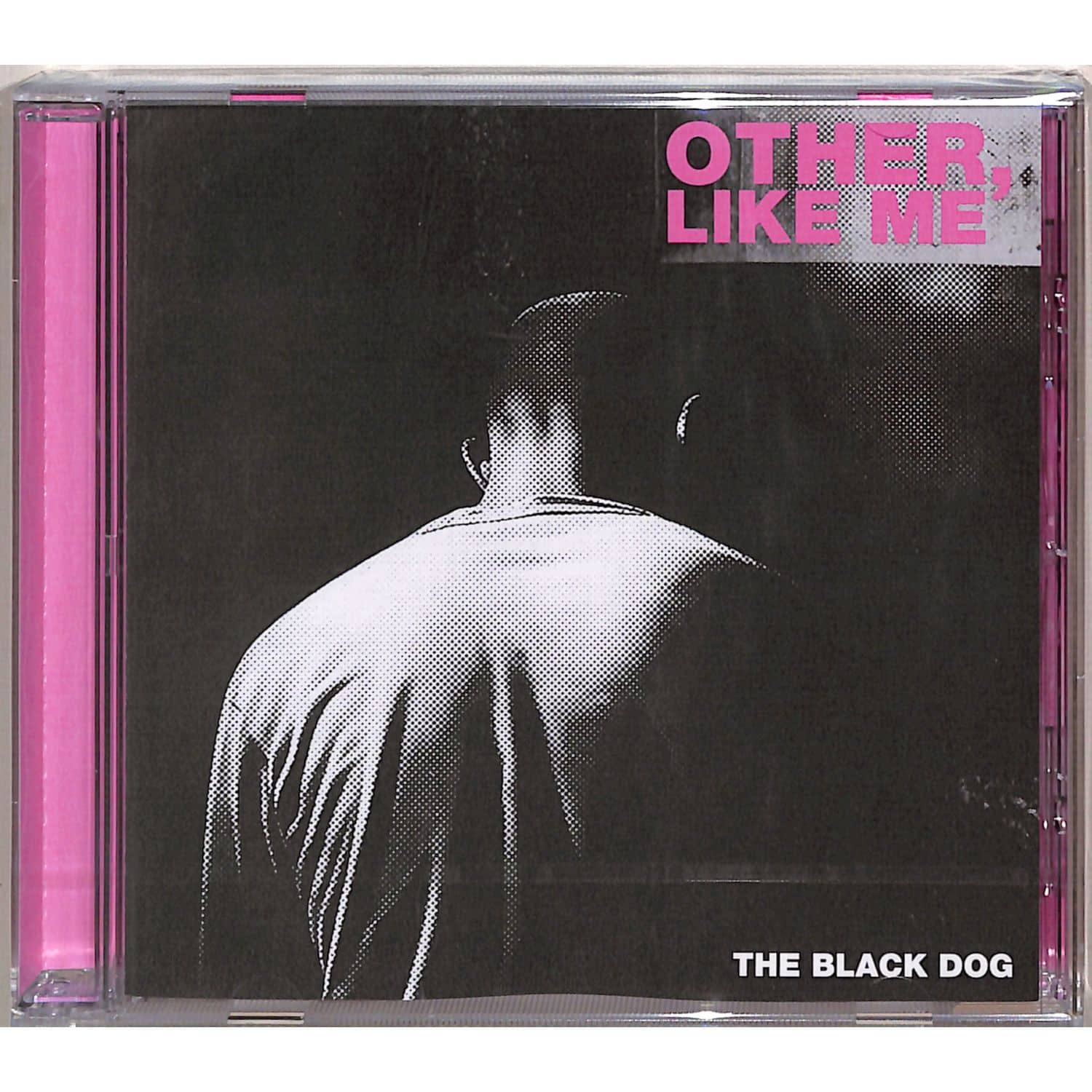 The Black Dog - OTHER, LIKE ME 
