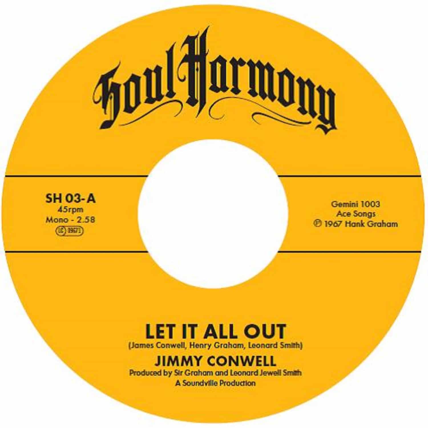 Jimmy Conwell / The Exits - LET IT ALL OUT / IM SO GLAD 