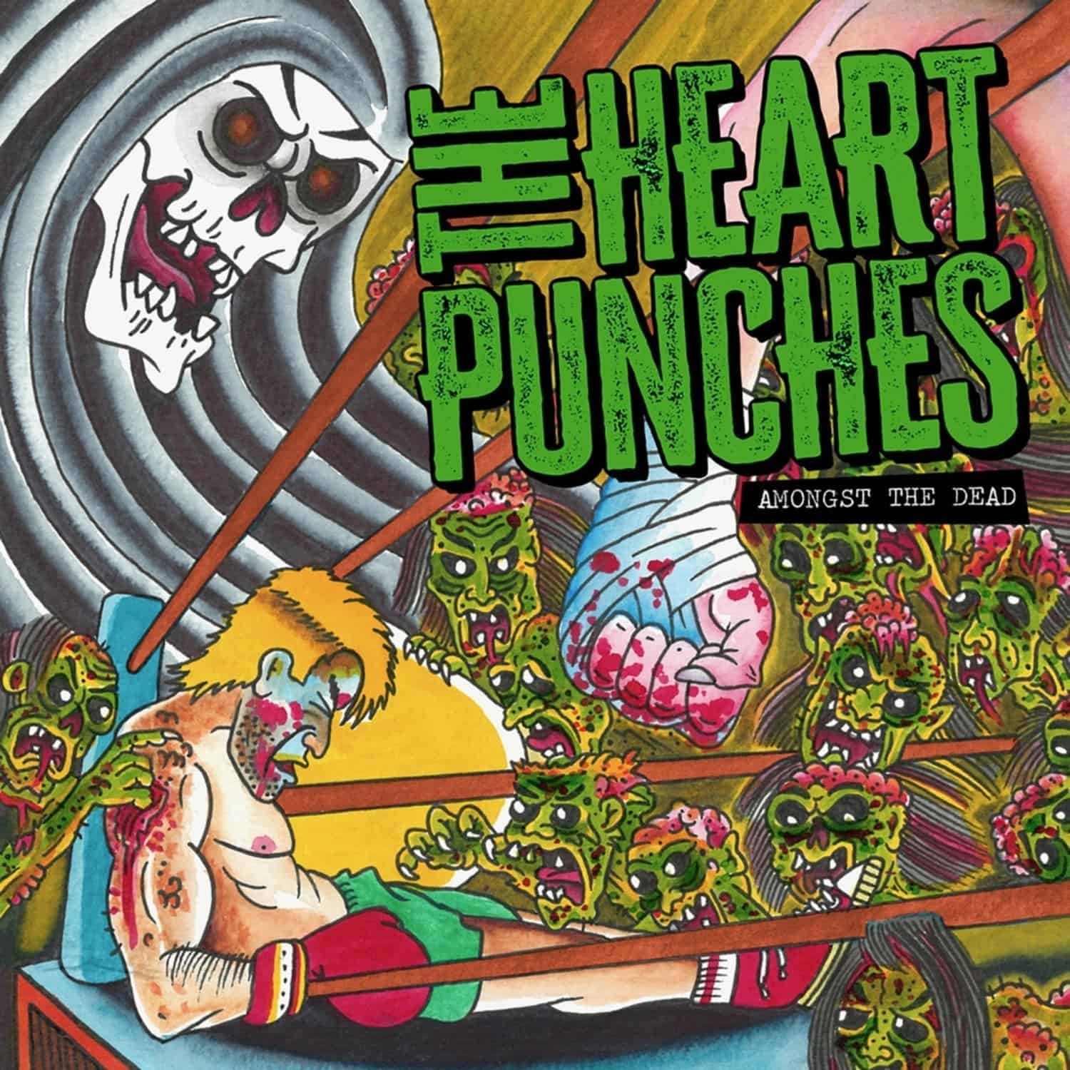 The Heart Punches - AMONGST THE DEAD 