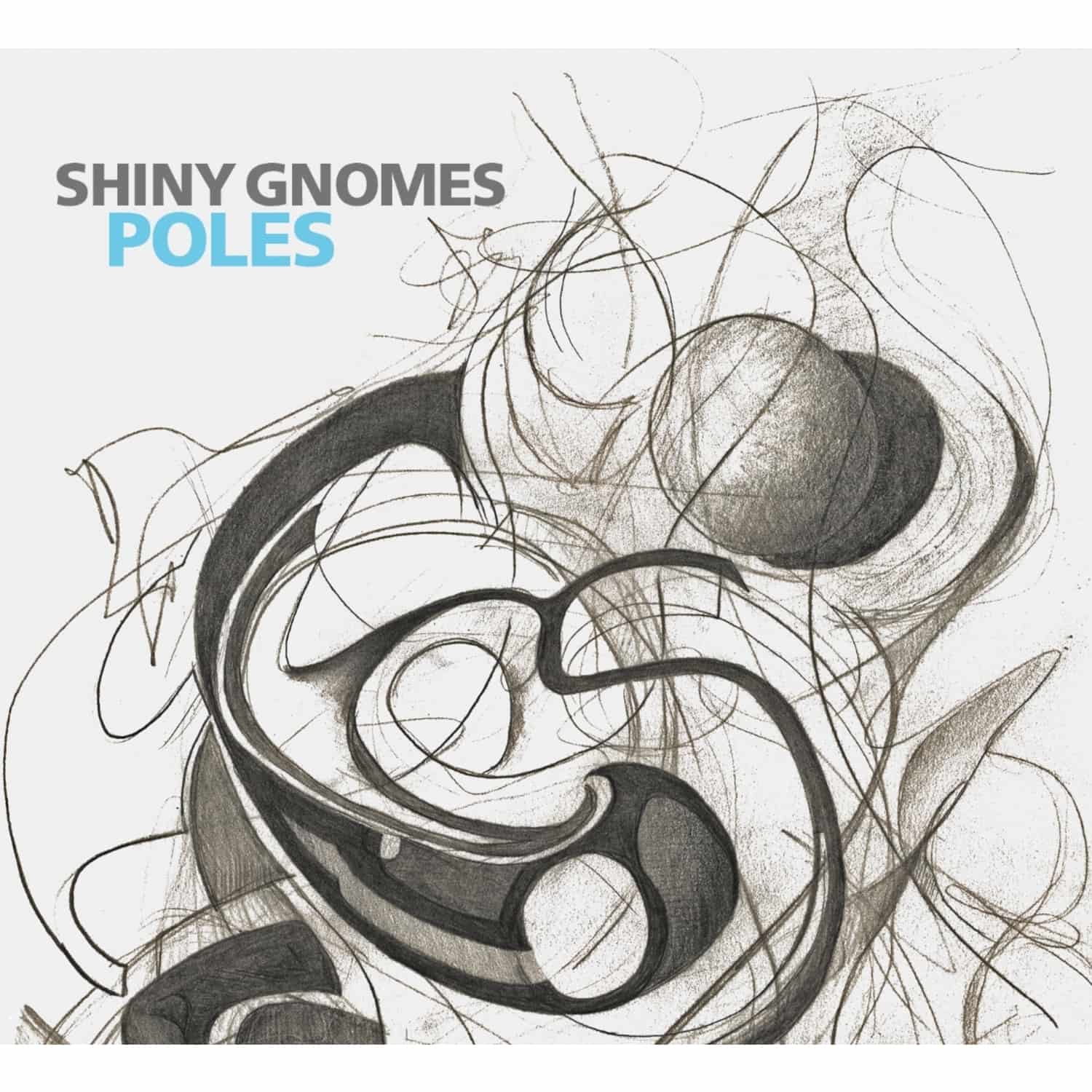 Shiny Gnomes - POLES 
