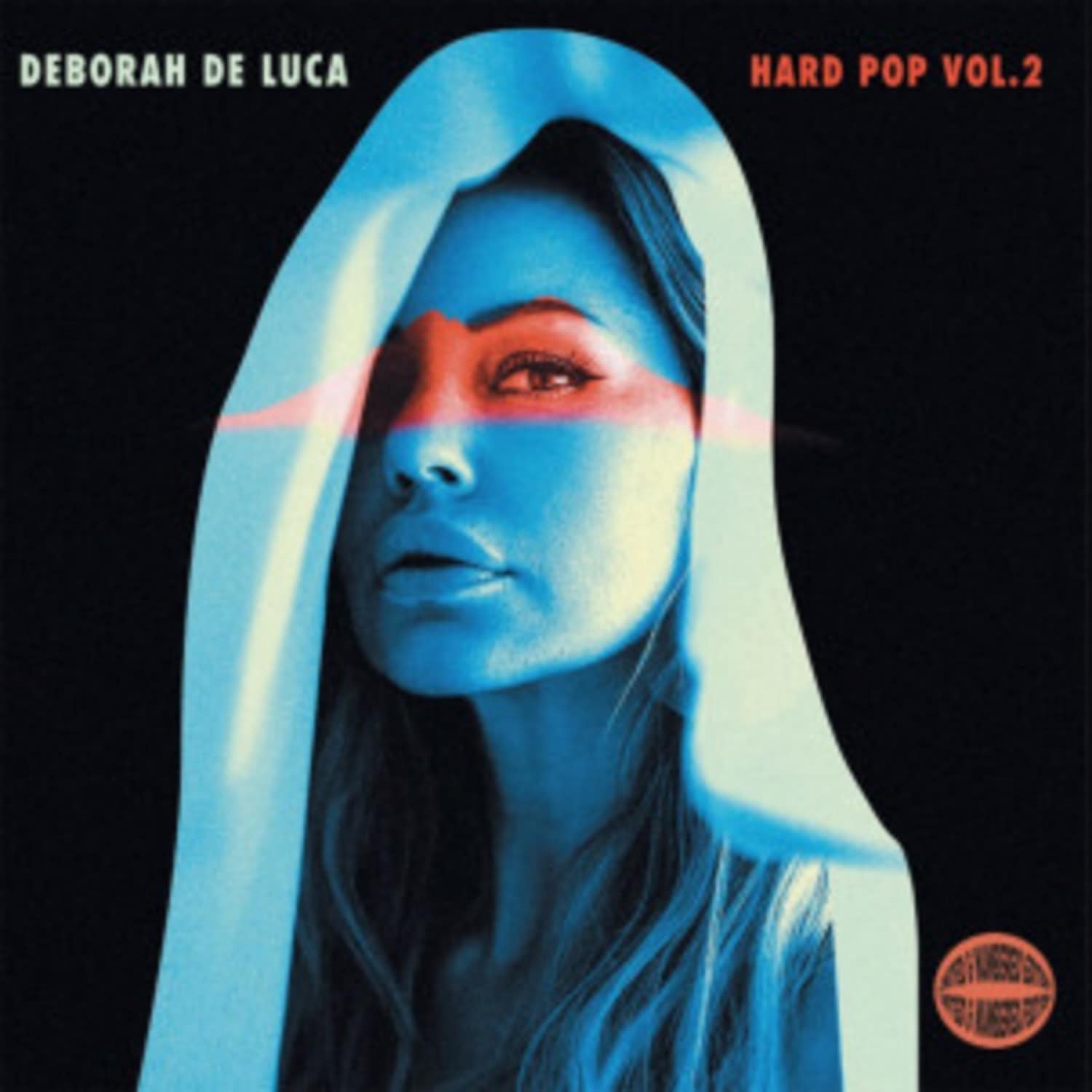 Deborah De Luca - HARD POP VOL. 2 