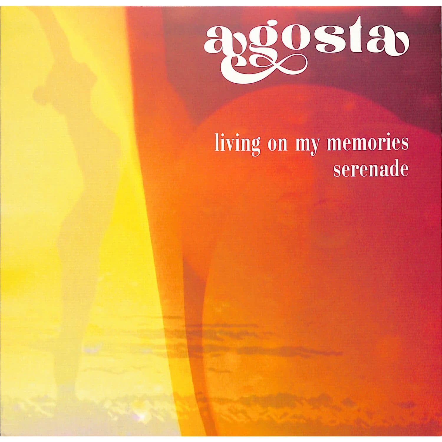 Agosta - LIVING ON MY MEMORIES / SERENADE 