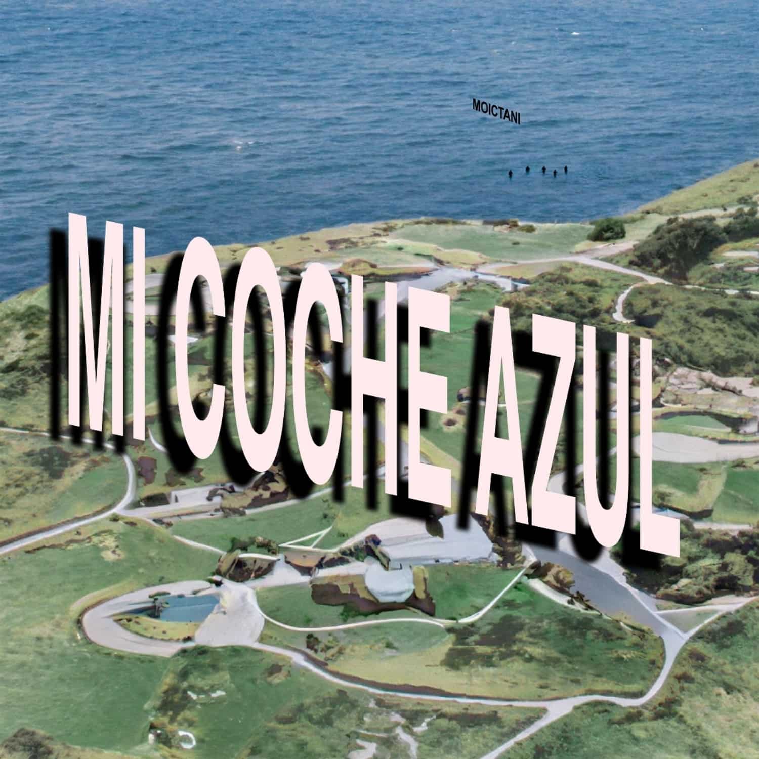 Moictani - MI COCHE AZUL 