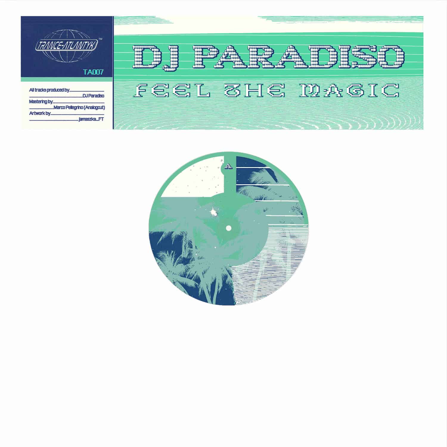 DJ Paradiso - FEEL THE MAGIC EP