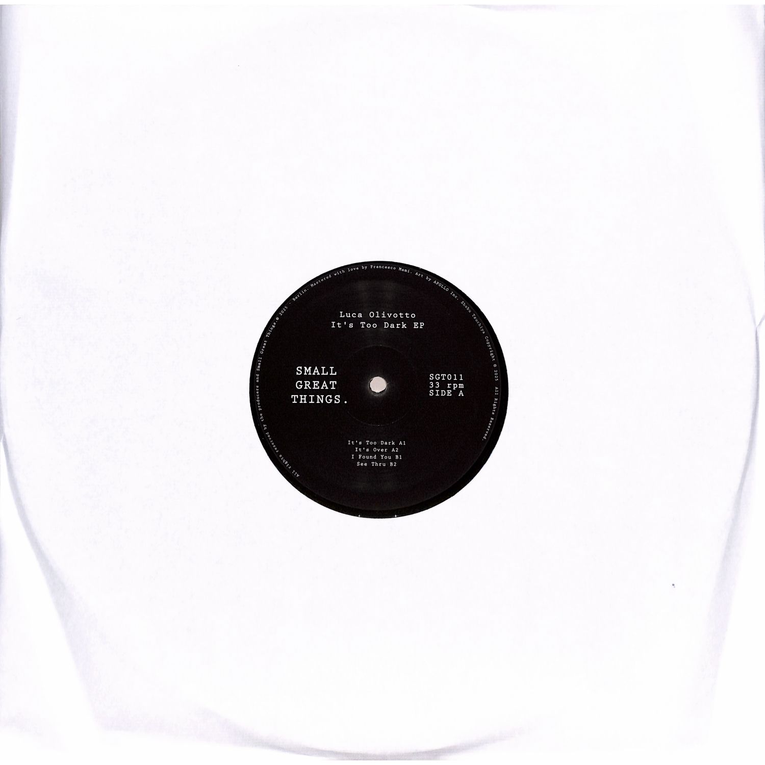 Luca Olivotto - ITS TOO DARK EP