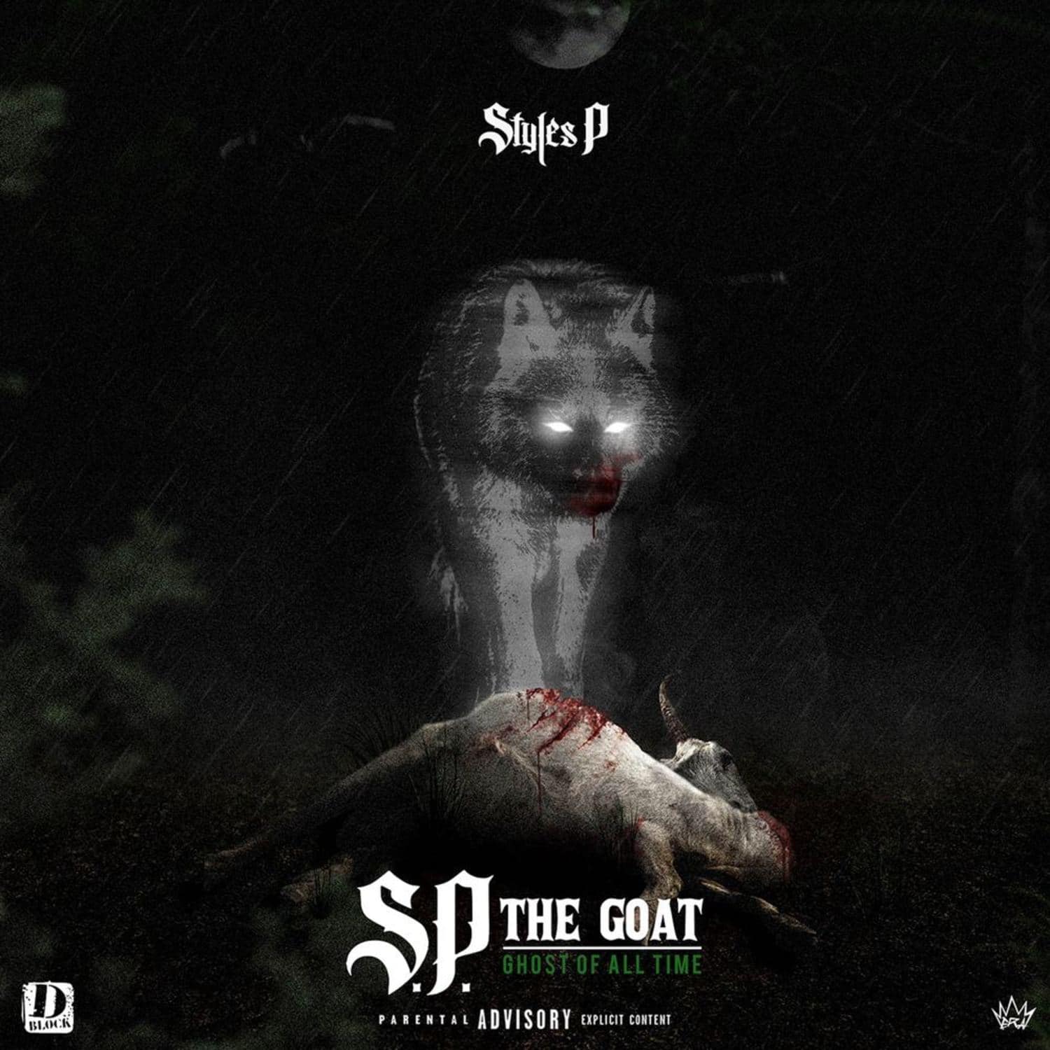 Styles P - S.P. THE GOAT: GHOST OF ALL TIMES 