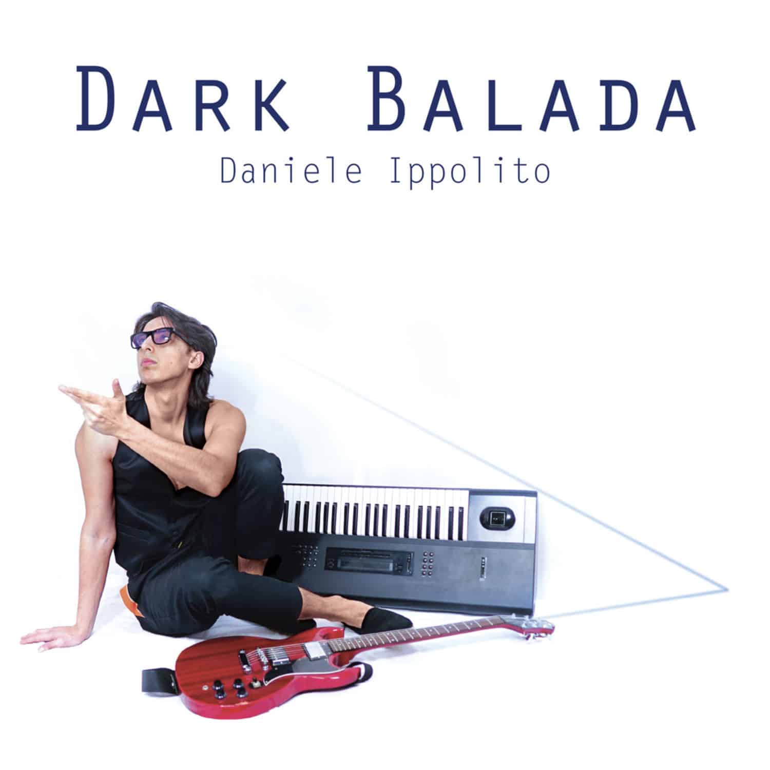 Daniele Ippolito - DARK BALADA 