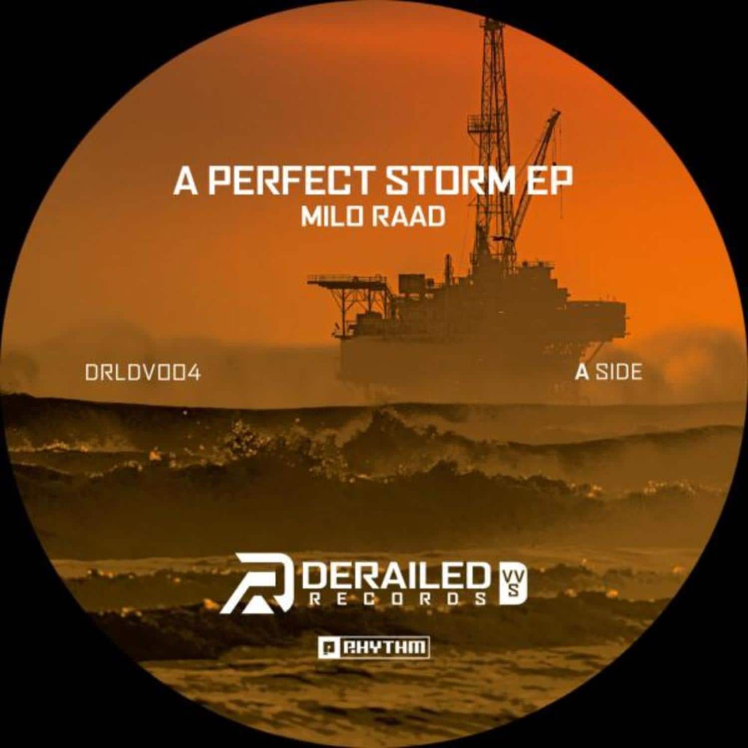 Milo Raad - A PERFECT STORM EP