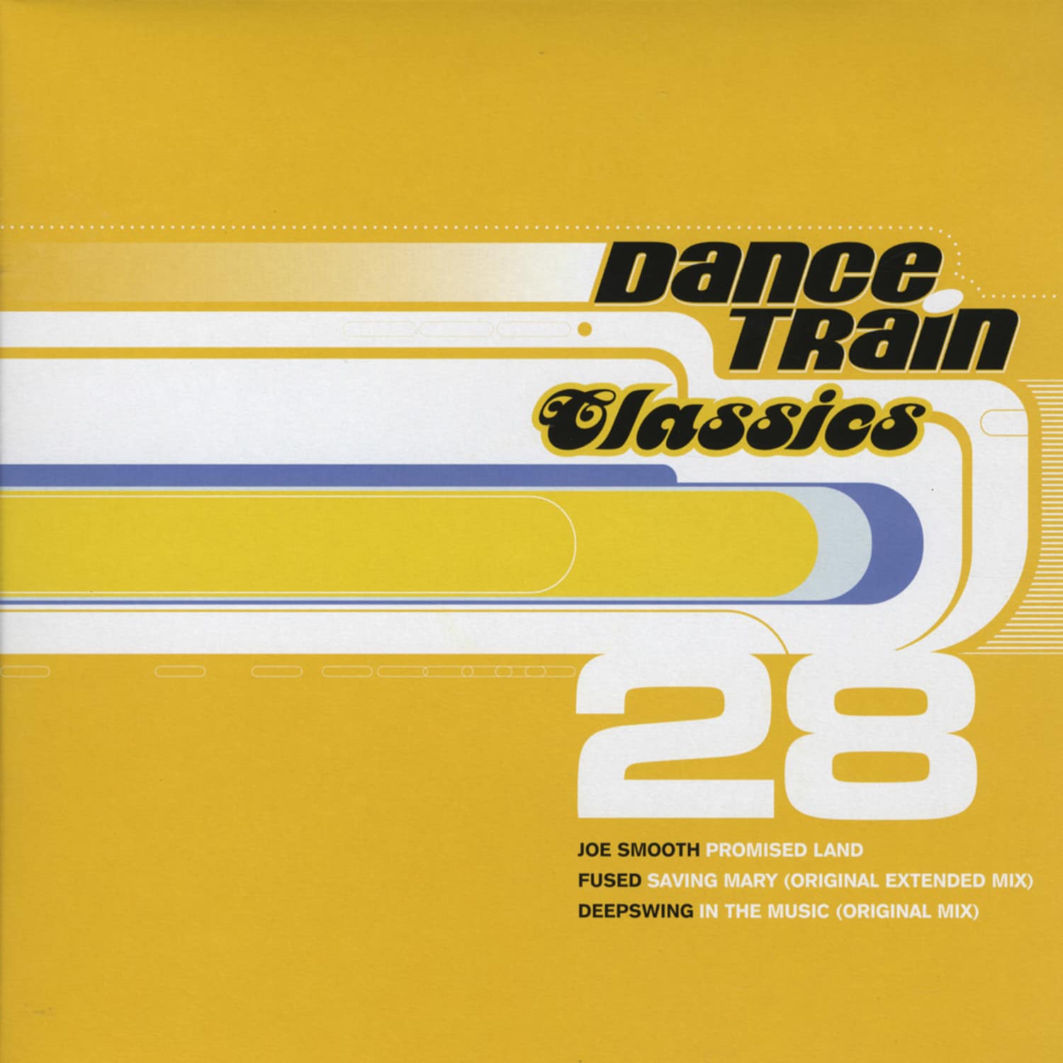 Dance Train Classics - VINYL 28