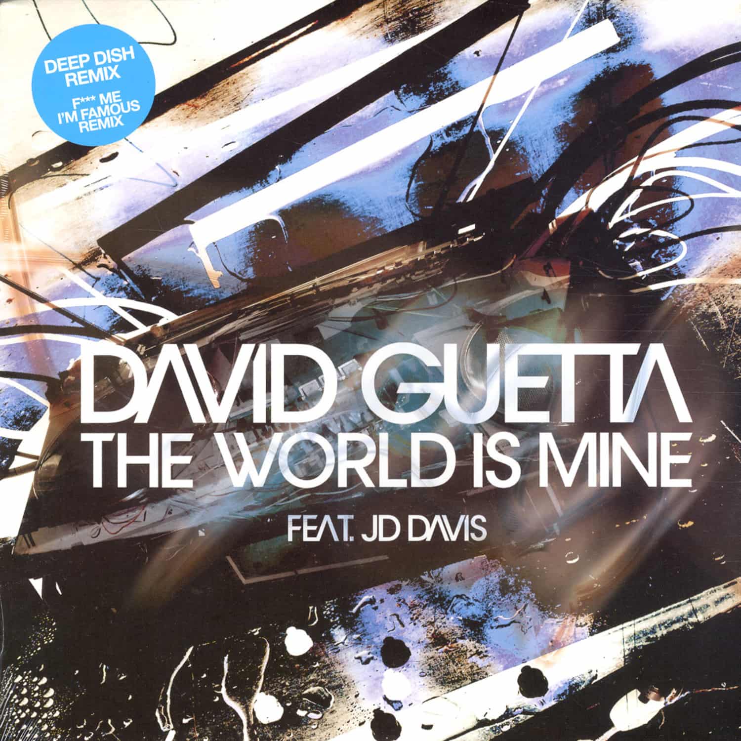 David Guetta Ft JD Davis - THE WORLD IS MINE BLUE/2