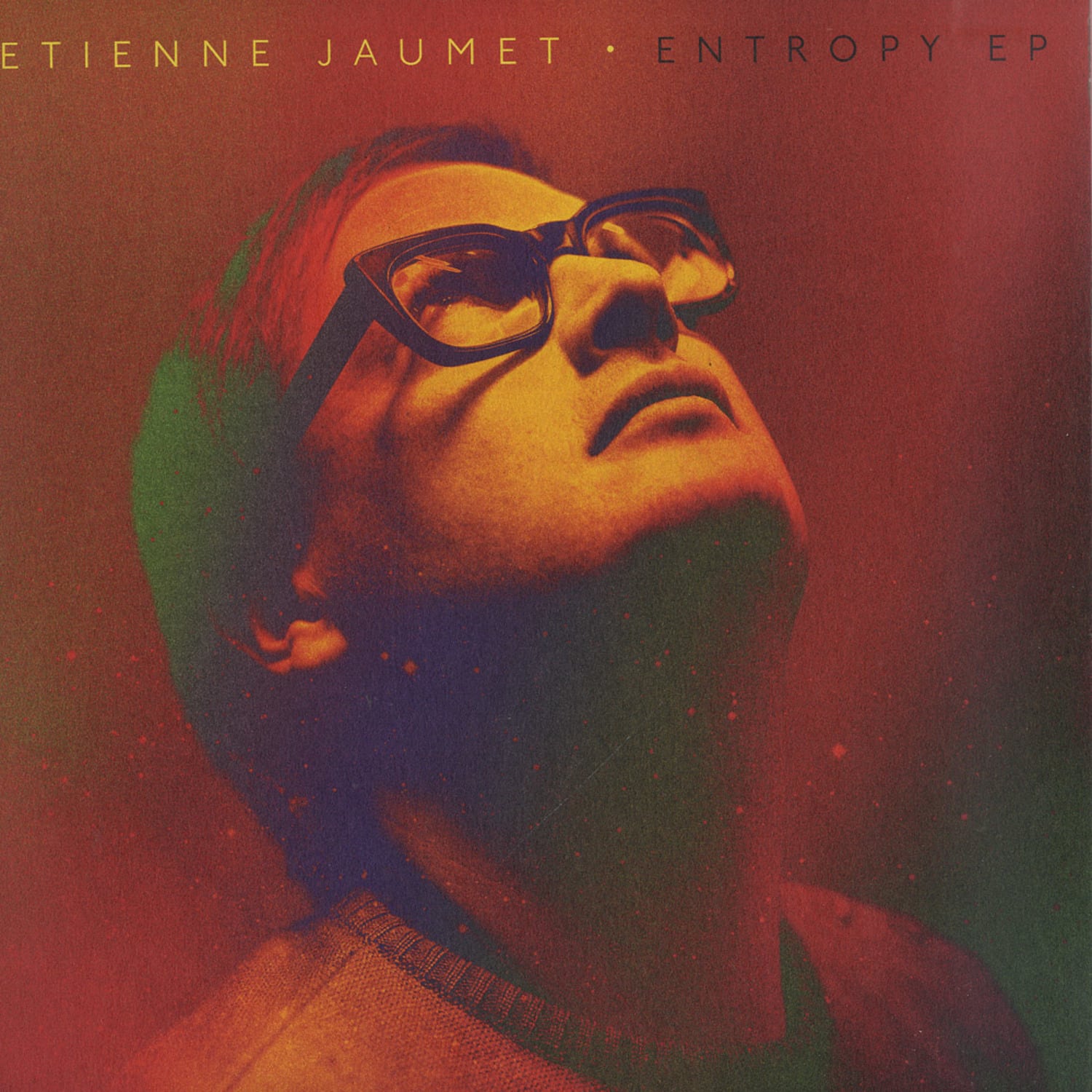 Etienne Jaumet - ENTROPY EP 