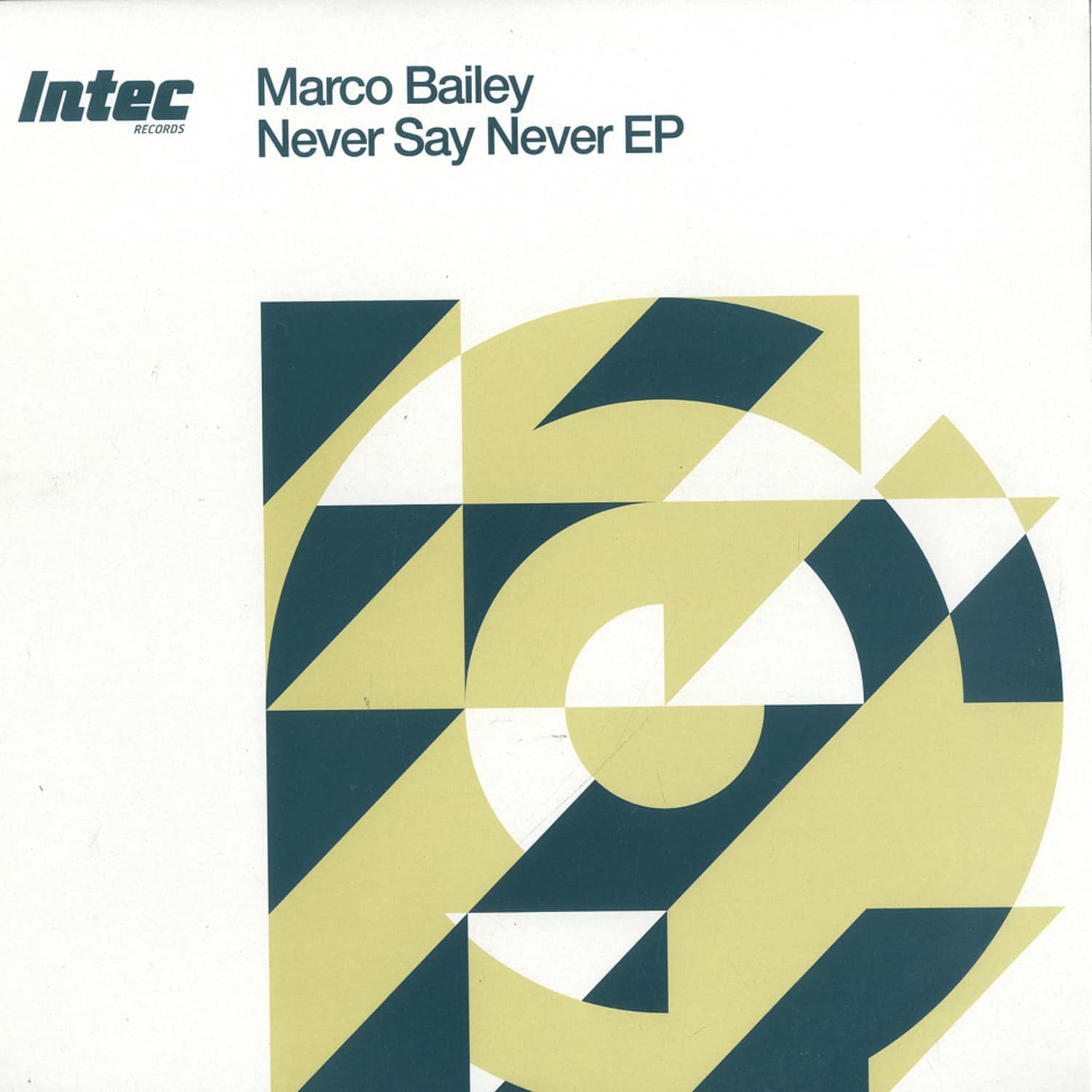 Marco Bailey - NEVER SAY NEVER