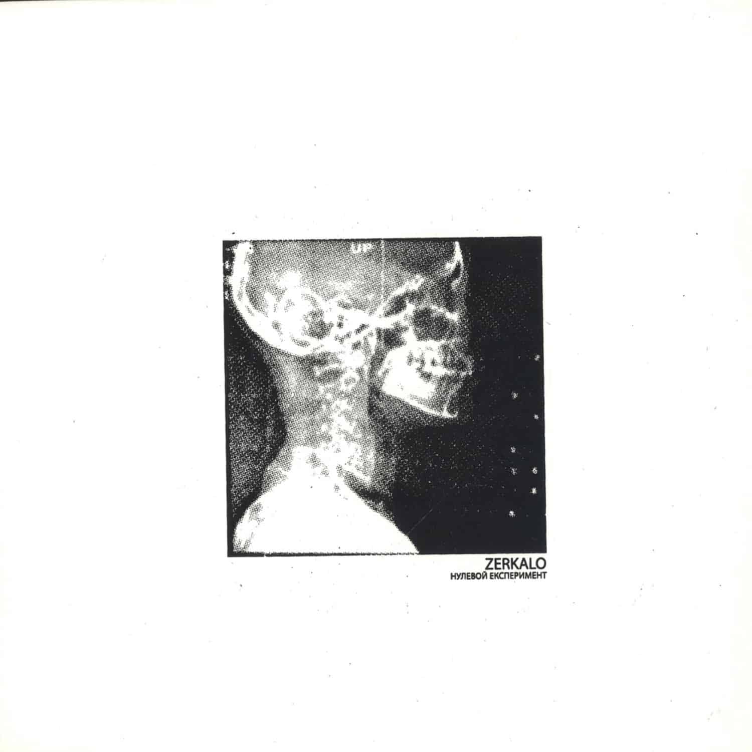 Zerkalo - EXPERIMENT ZERO