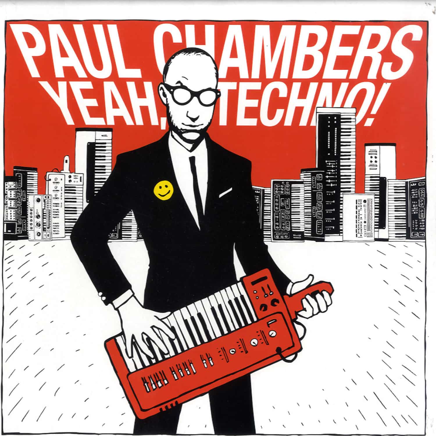 Paul Chambers - YEAH TECHNO/ SOULWAX RMX