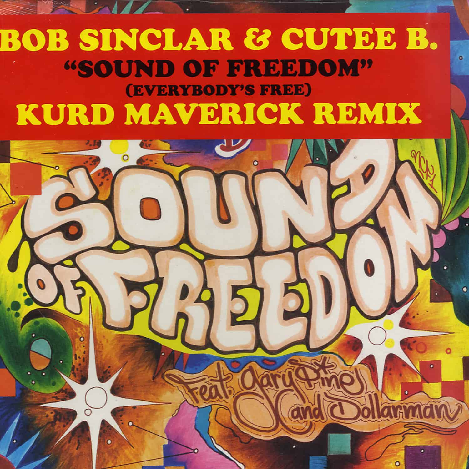Bob Sinclar - SOUND OF FREEDOM 