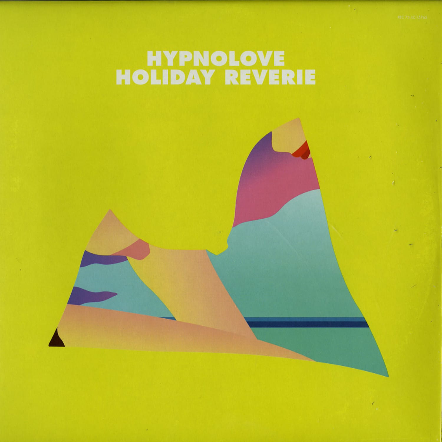 Hypnolove - HOLIDAY REVERIE, MICKEY MOONLIGHT RMXS