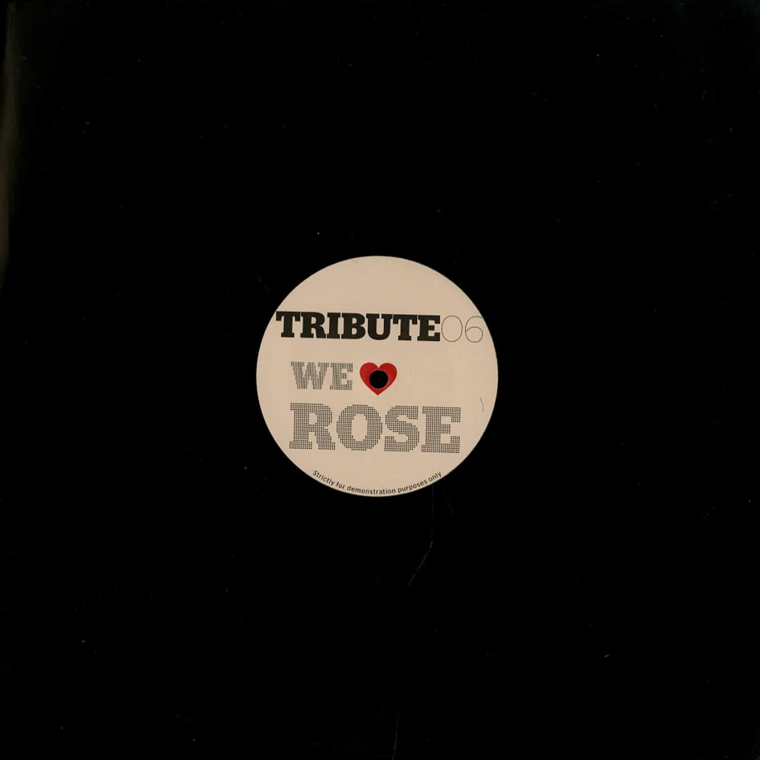 Tribute - WE LOVE ROSE