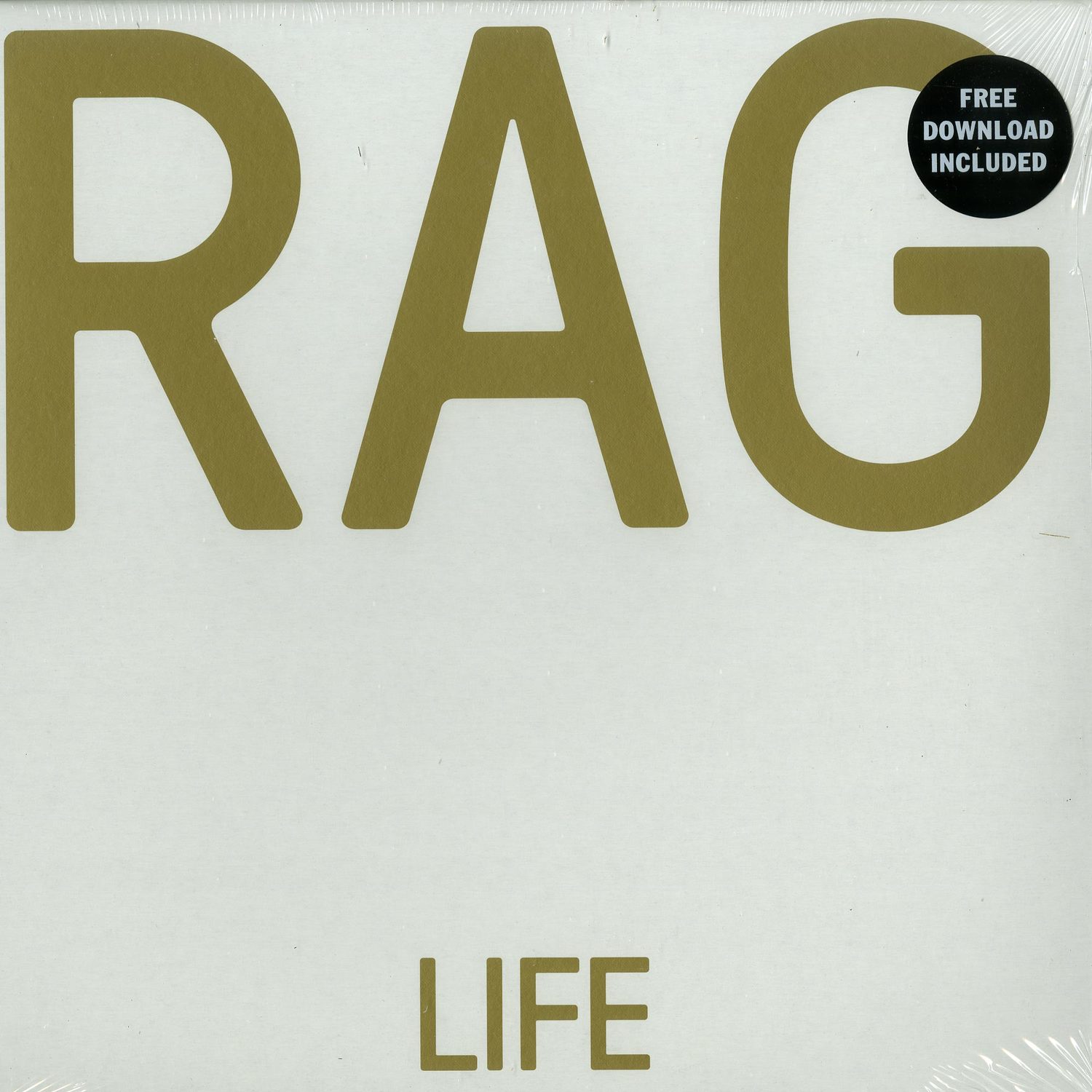 R-A-G - LIFE 