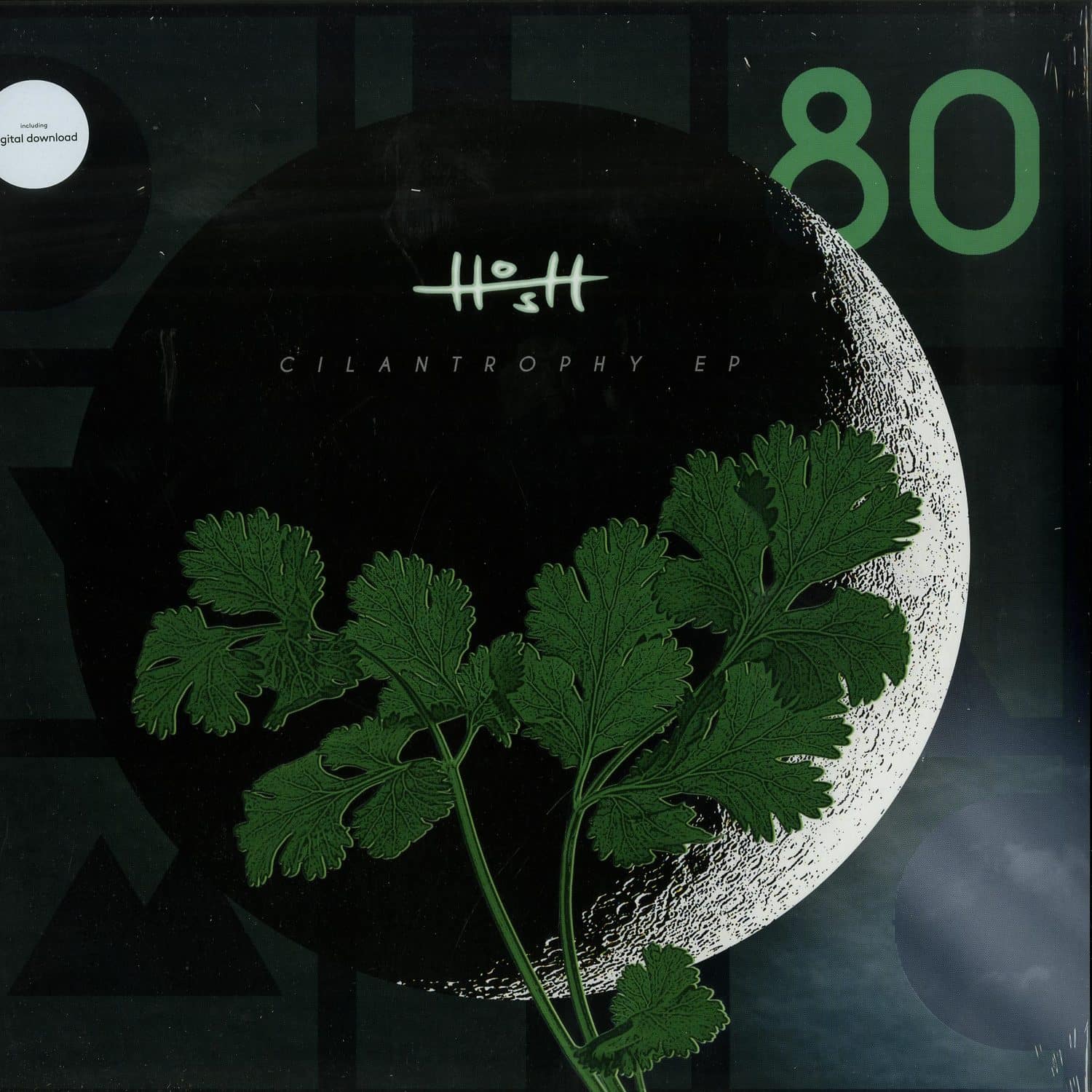 H.O.S.H. - CILANTROPHY EP 