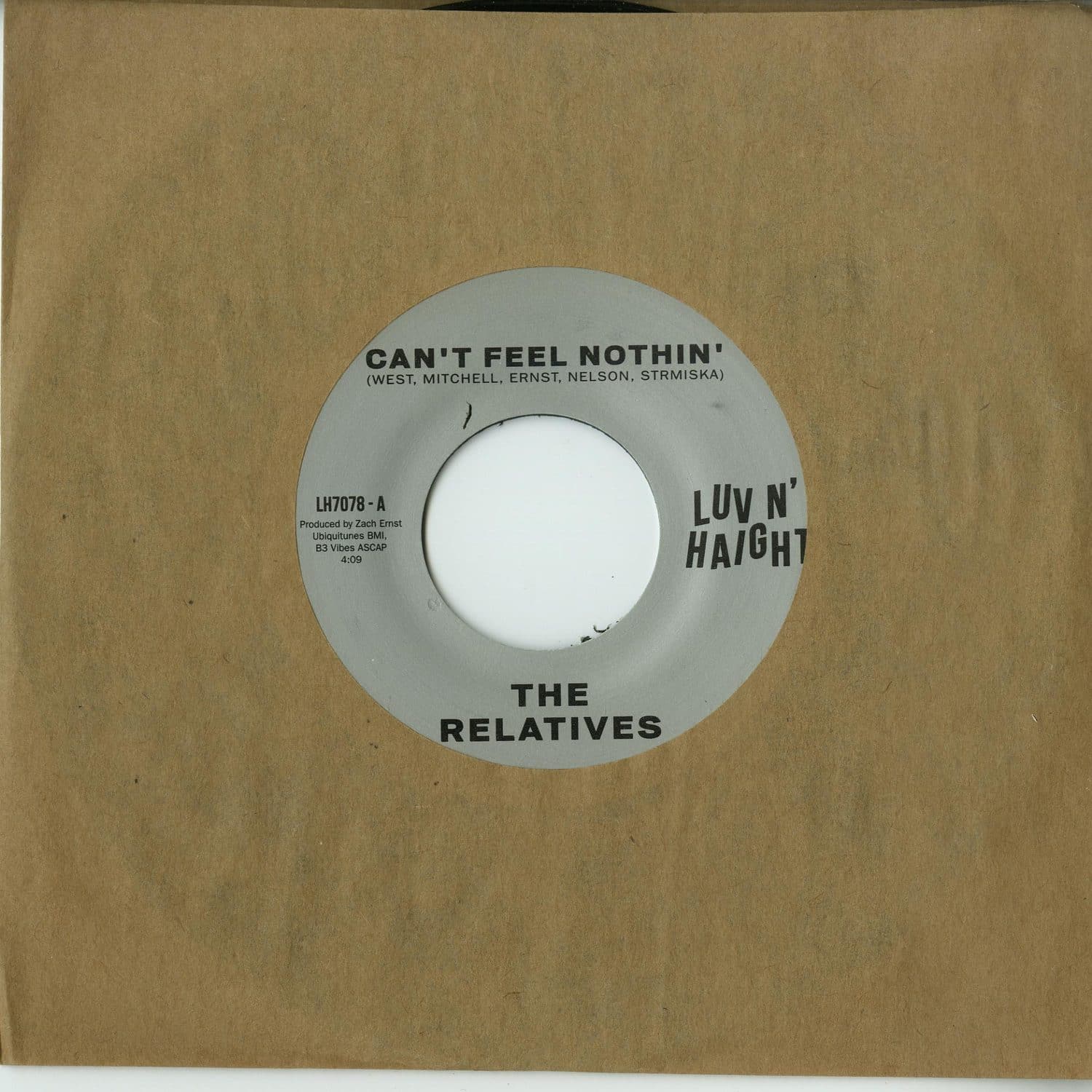 The Relatives - CAN T FEEL NOTHIN / NO MAN IS AN ISLAND 