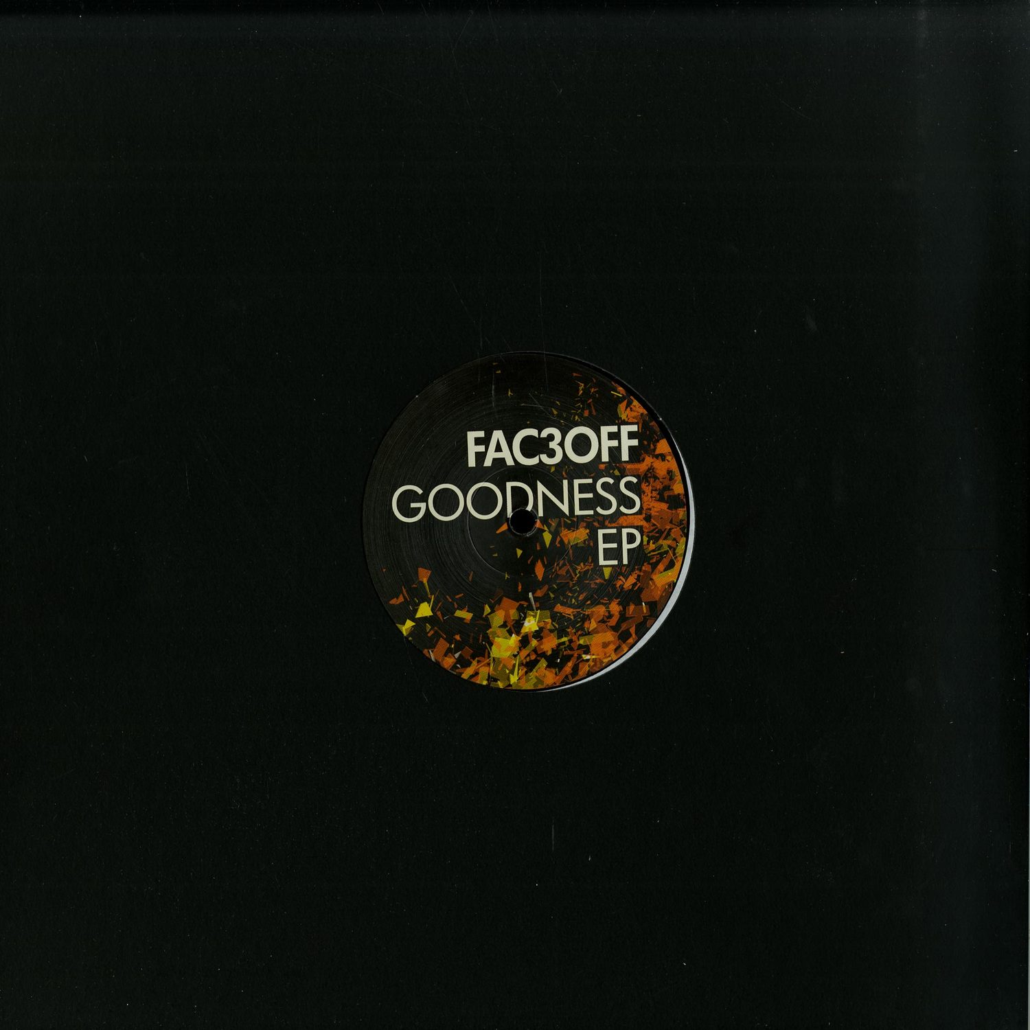 Fac3off - GOODNESS EP