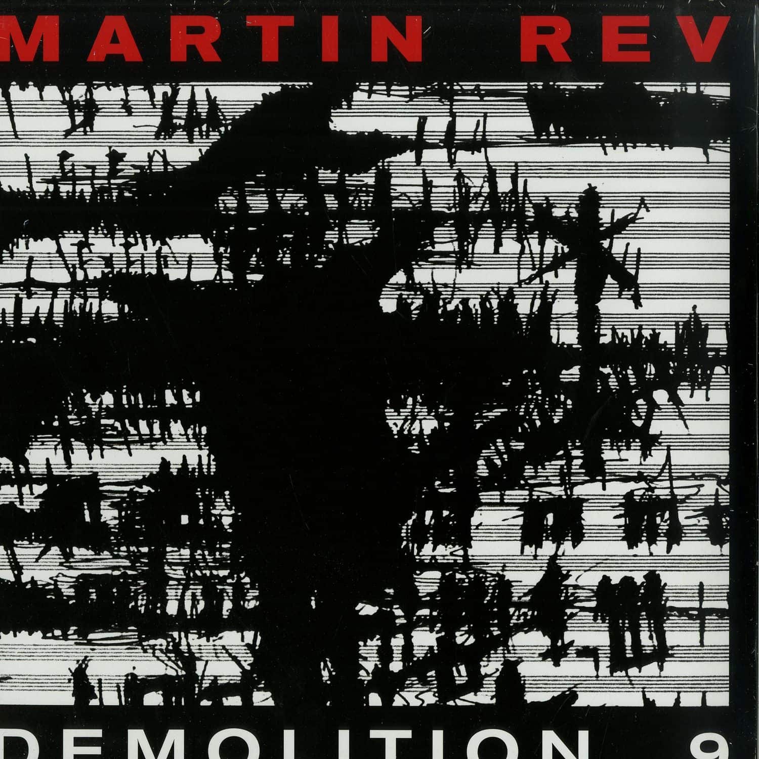 Martin Rev - DEMOLITION 9 