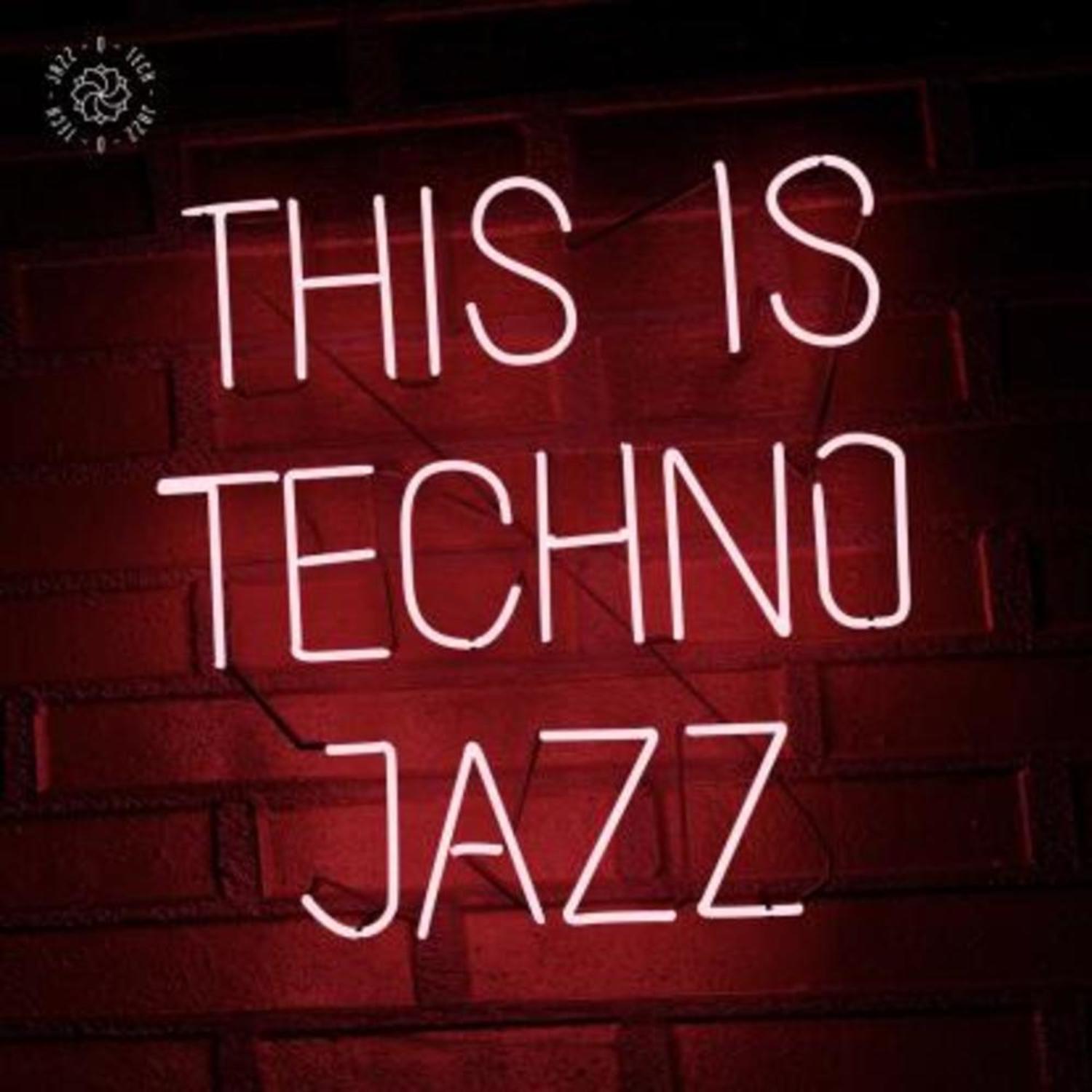 Various Artists - THIS IS TECHNO JAZZ VOL. I 