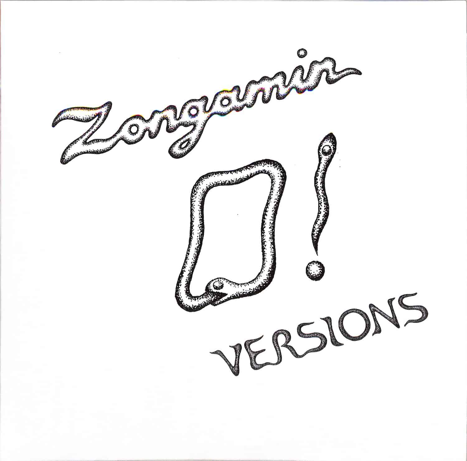 Zongamin - O! VERSIONS