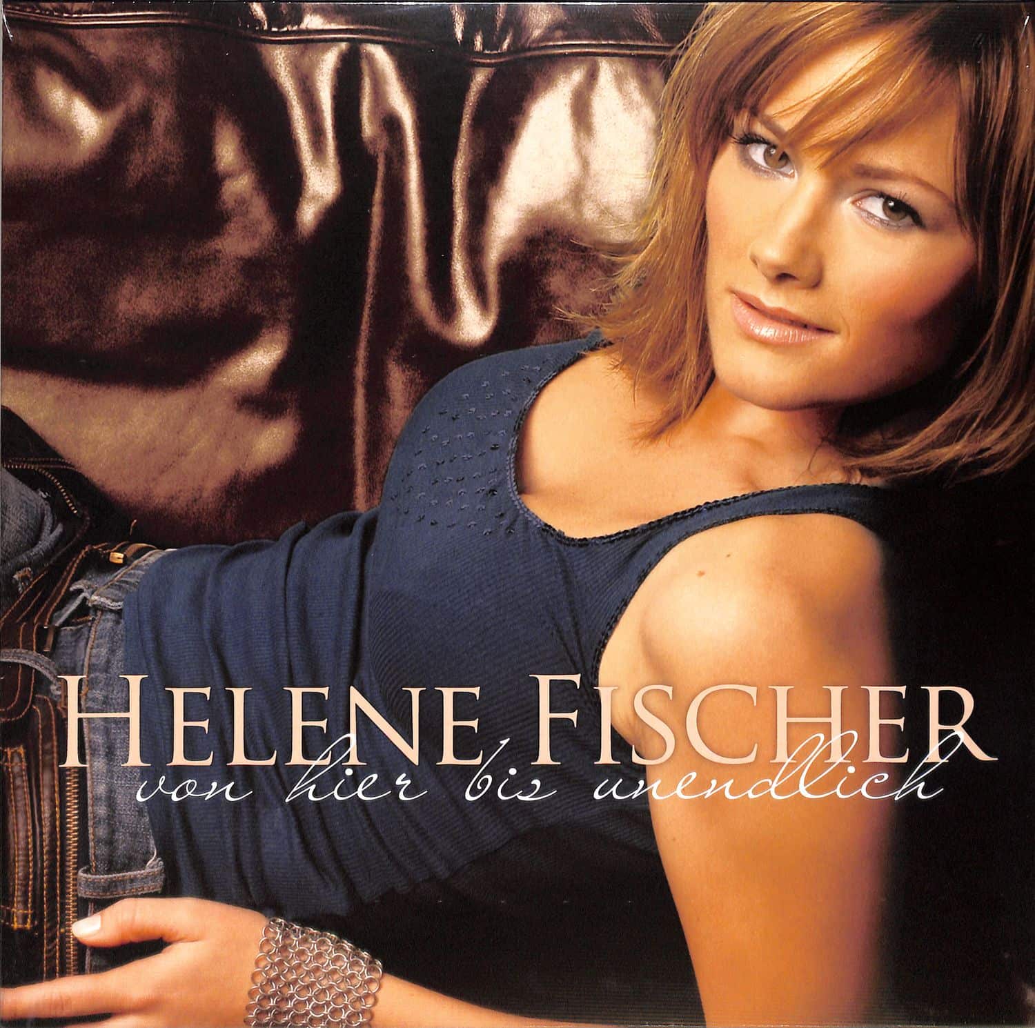 Helene Fischer - VON HIER BIS UNENDLICH 