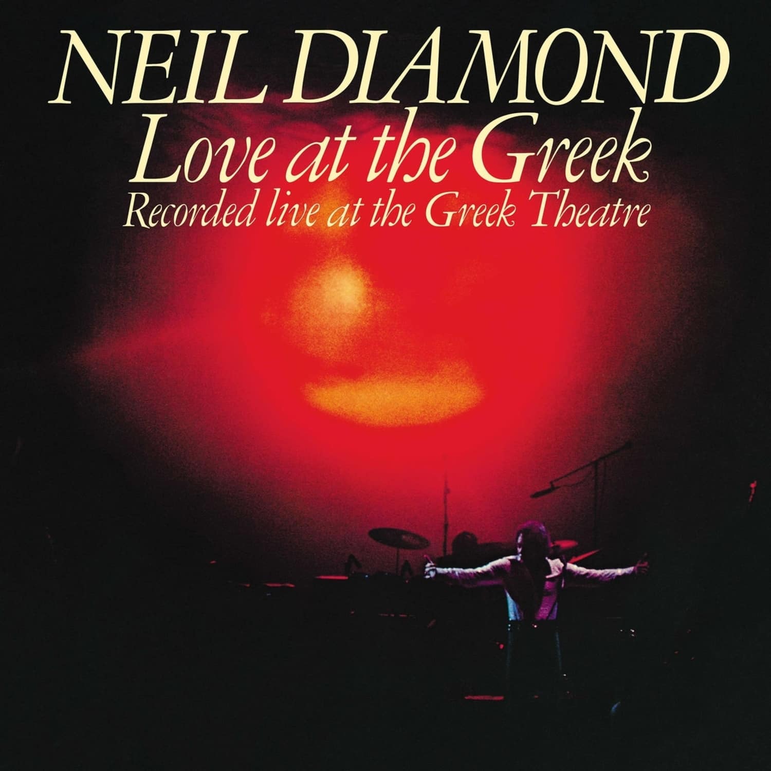 Neil Diamond - LOVE AT THE GREEK 