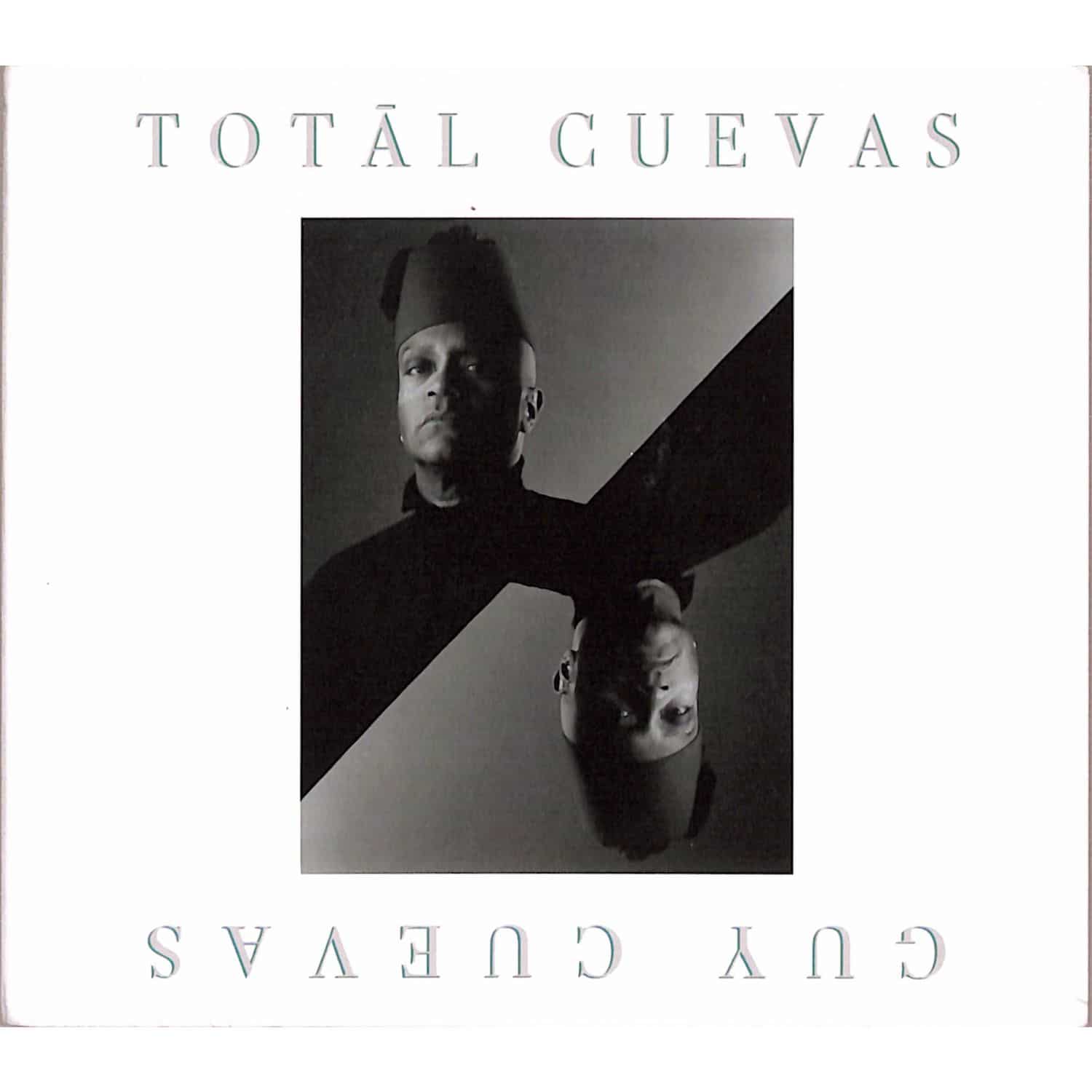 Guy Cuevas - TOTAL CUEVAS 