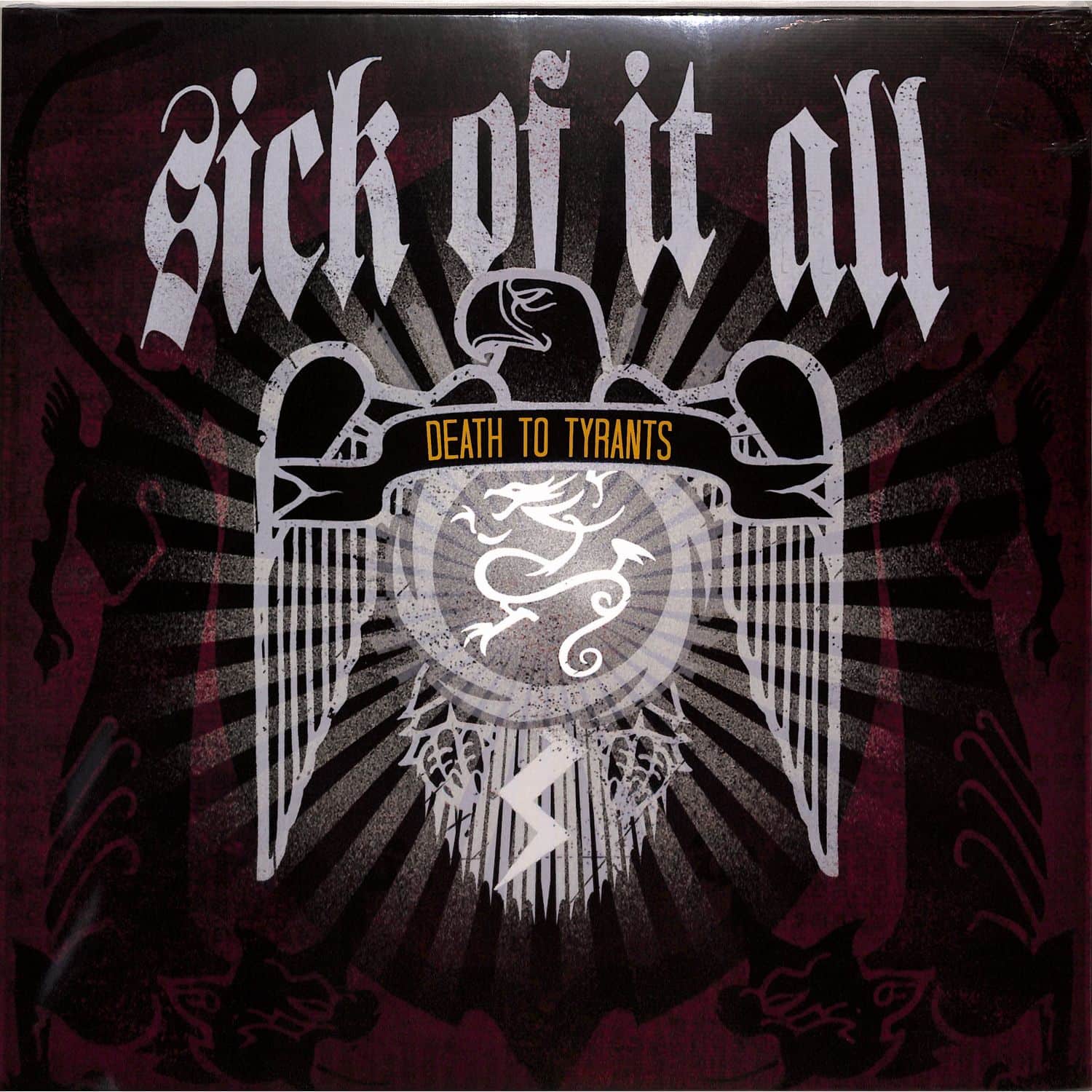 Sick Of It All - DEATH TO TYRANTS 