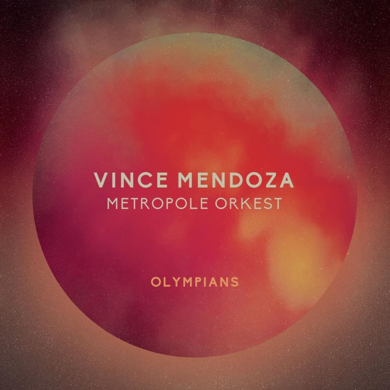  Vince Mendoza & Metropole Orkest - OLYMPIANS 
