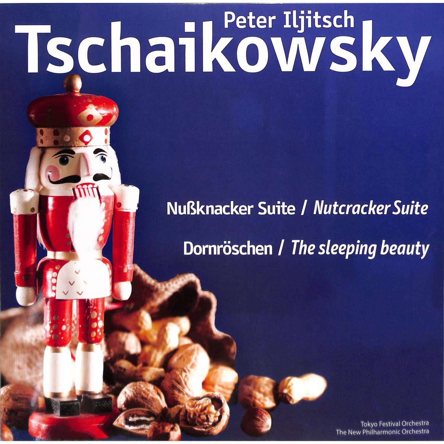 Peter Iljitsch Tschaikowsky - NUSSKNACKER SUITE 