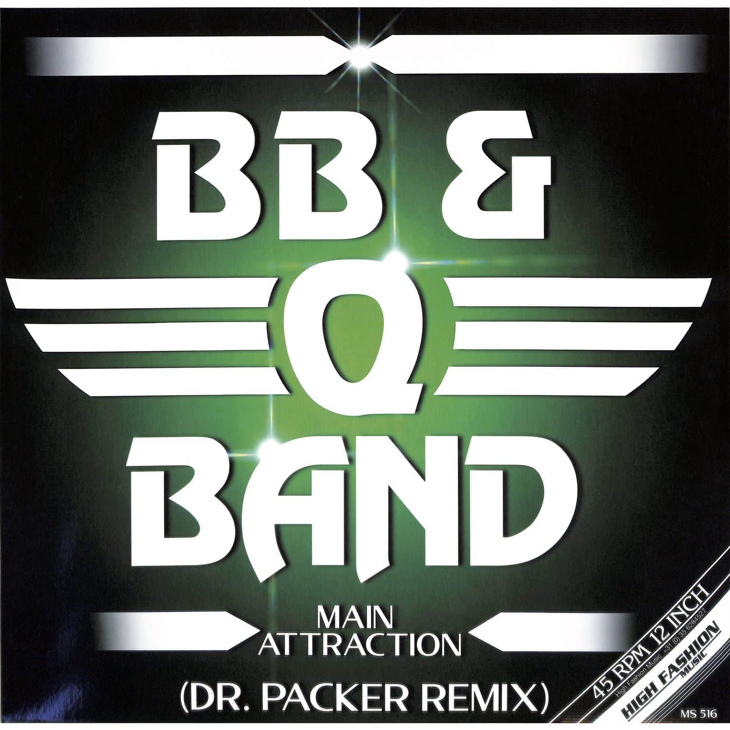 BB&Q Band / Main Attraction (Dr. Packer Remix) BB&Q Band / Main Attraction (Dr. Packer Remix)