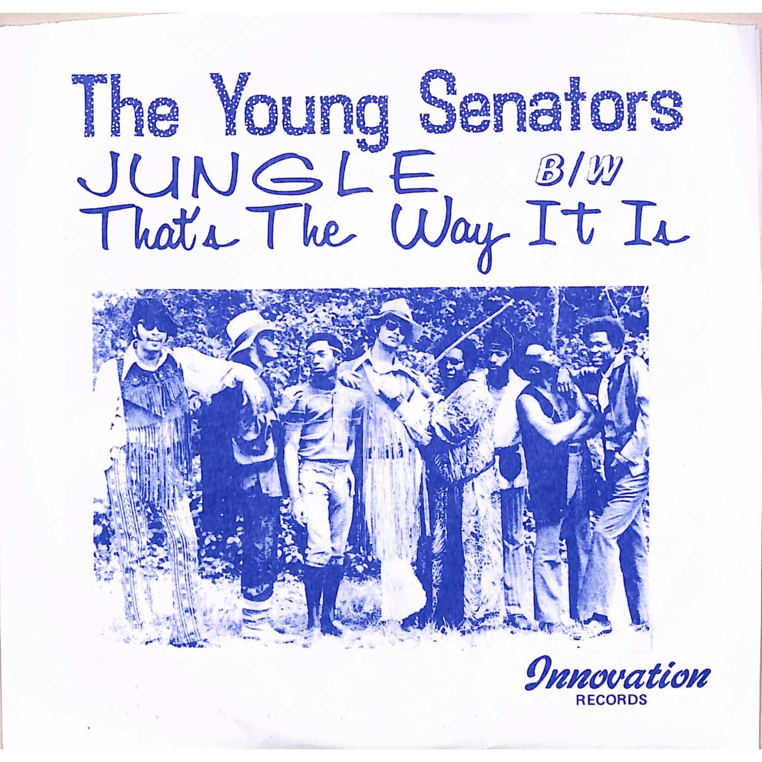 Young Senators - JUNGLE / THATS THE WAY IT IS 