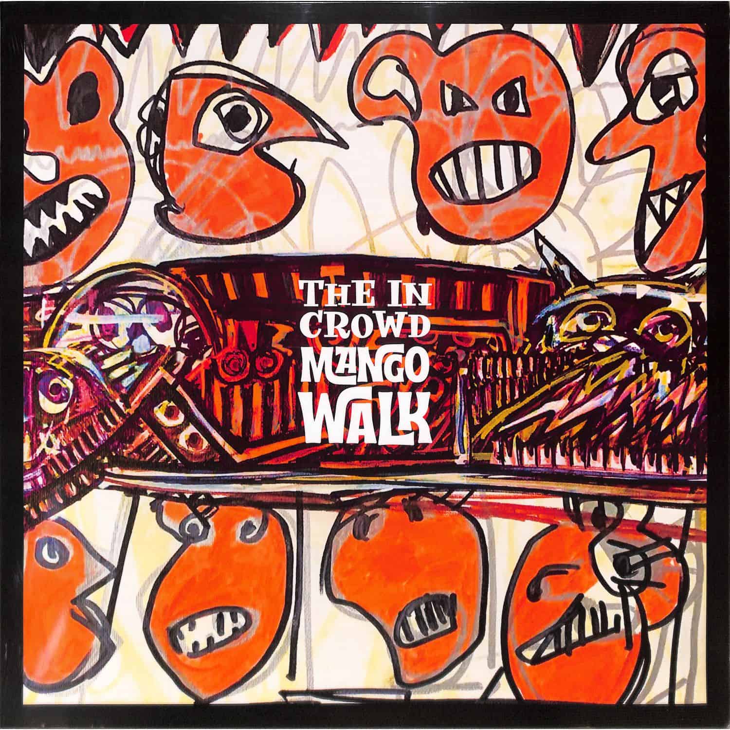 In Crowd - MANGO WALK