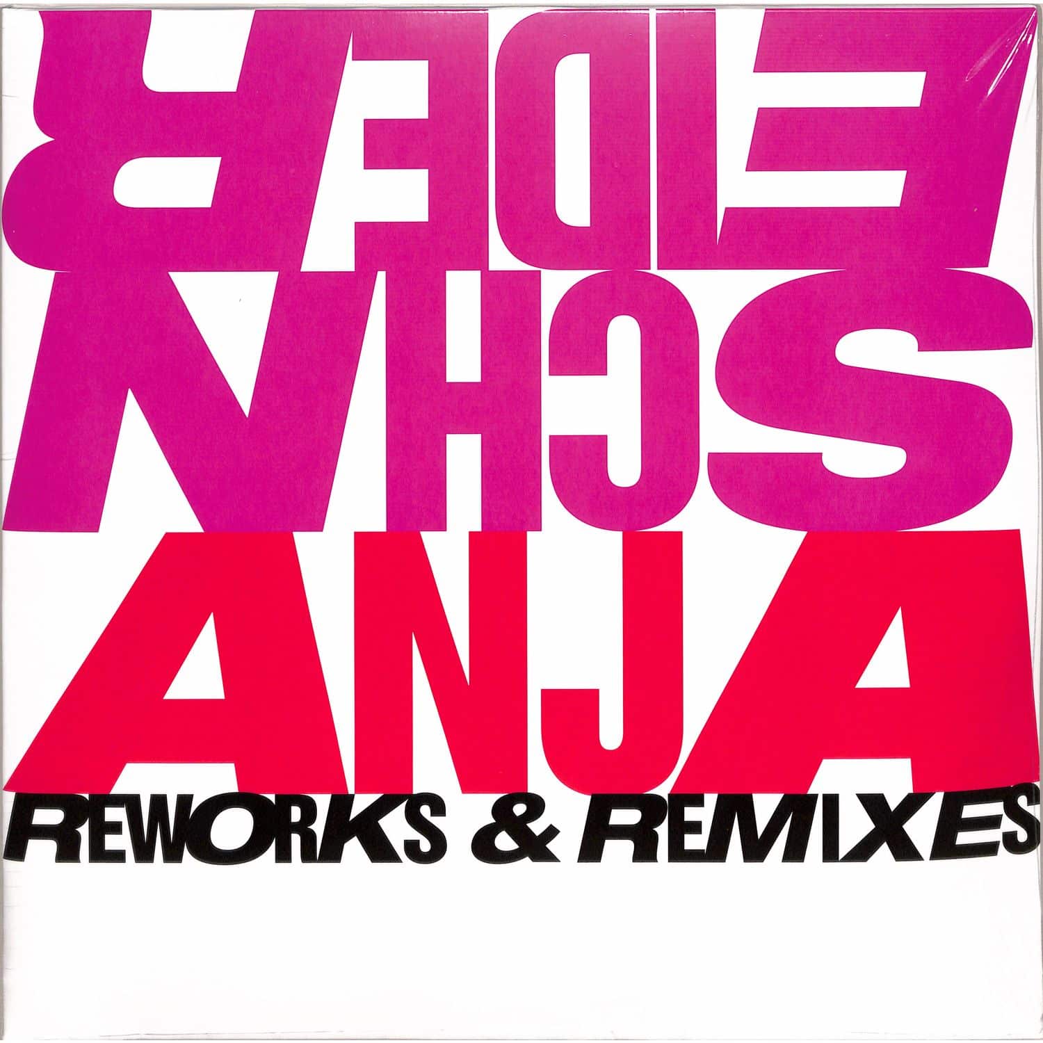 Anja Schneider - REWORKS & REMIXES 