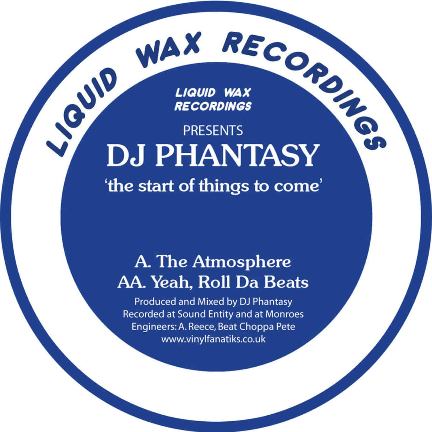 DJ Phantasy - THE START OF THINGS TO COME 