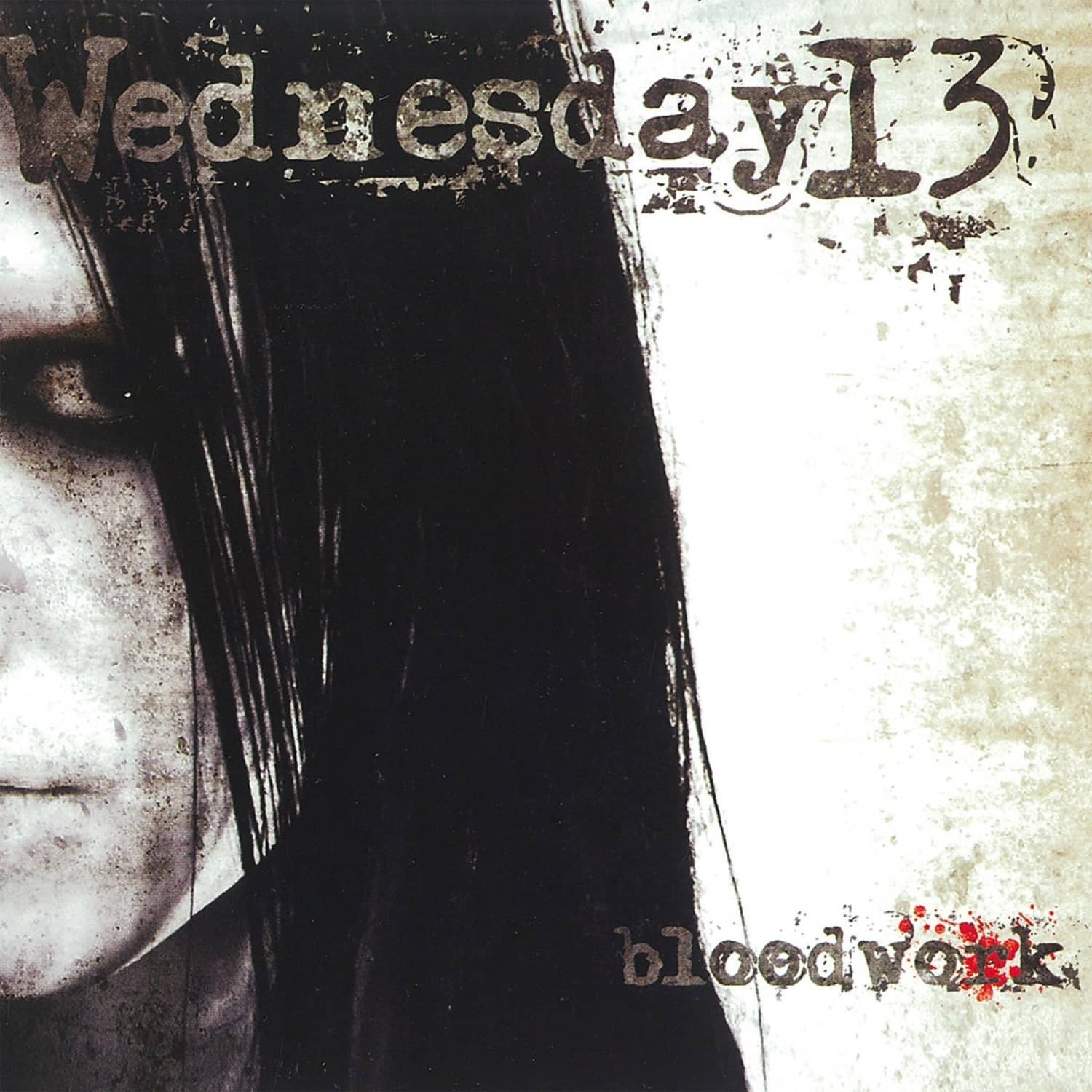 Wednesday13 - BLOODWORK 