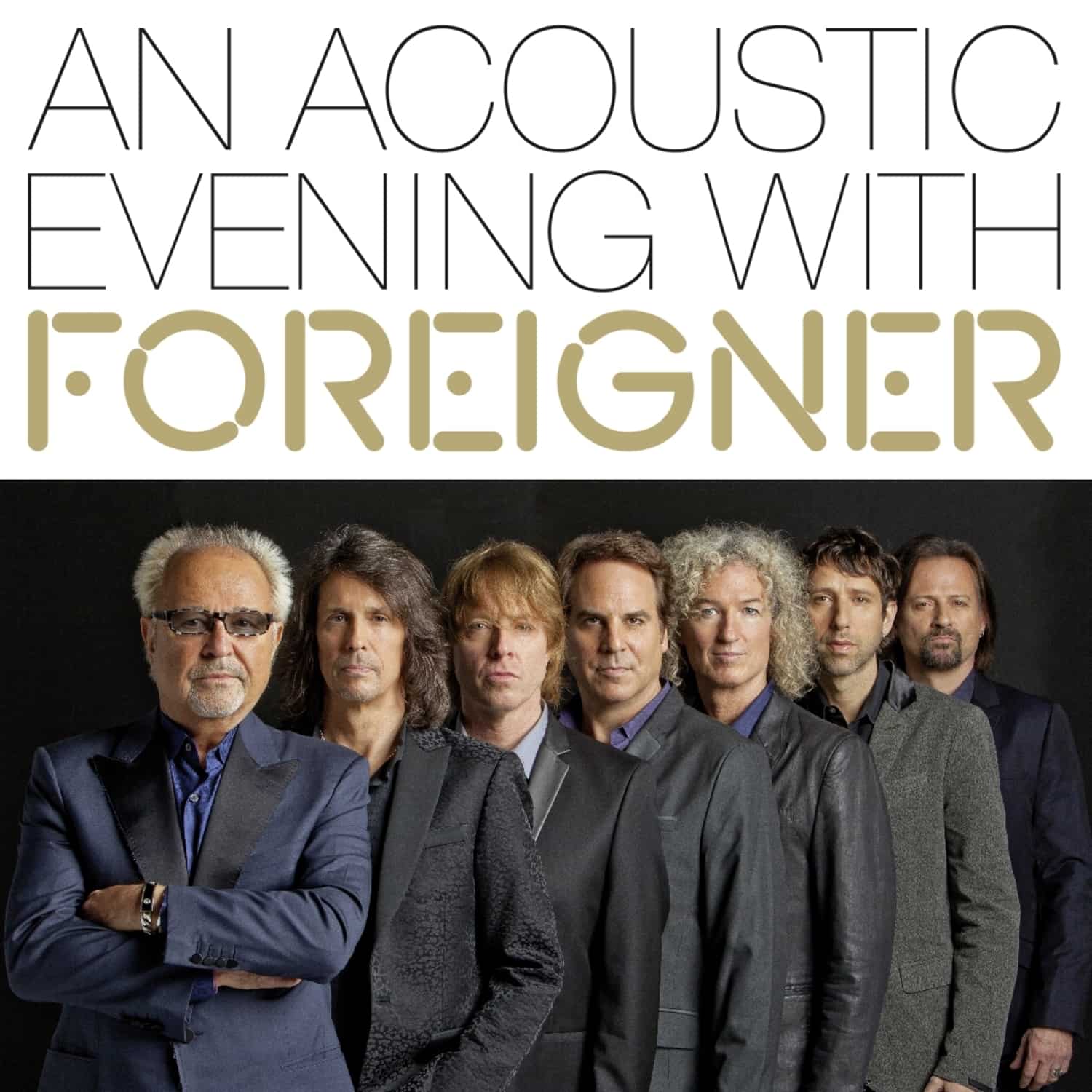 Foreigner - AN ACOUSTIC EVENING WITH FOREIGNER 