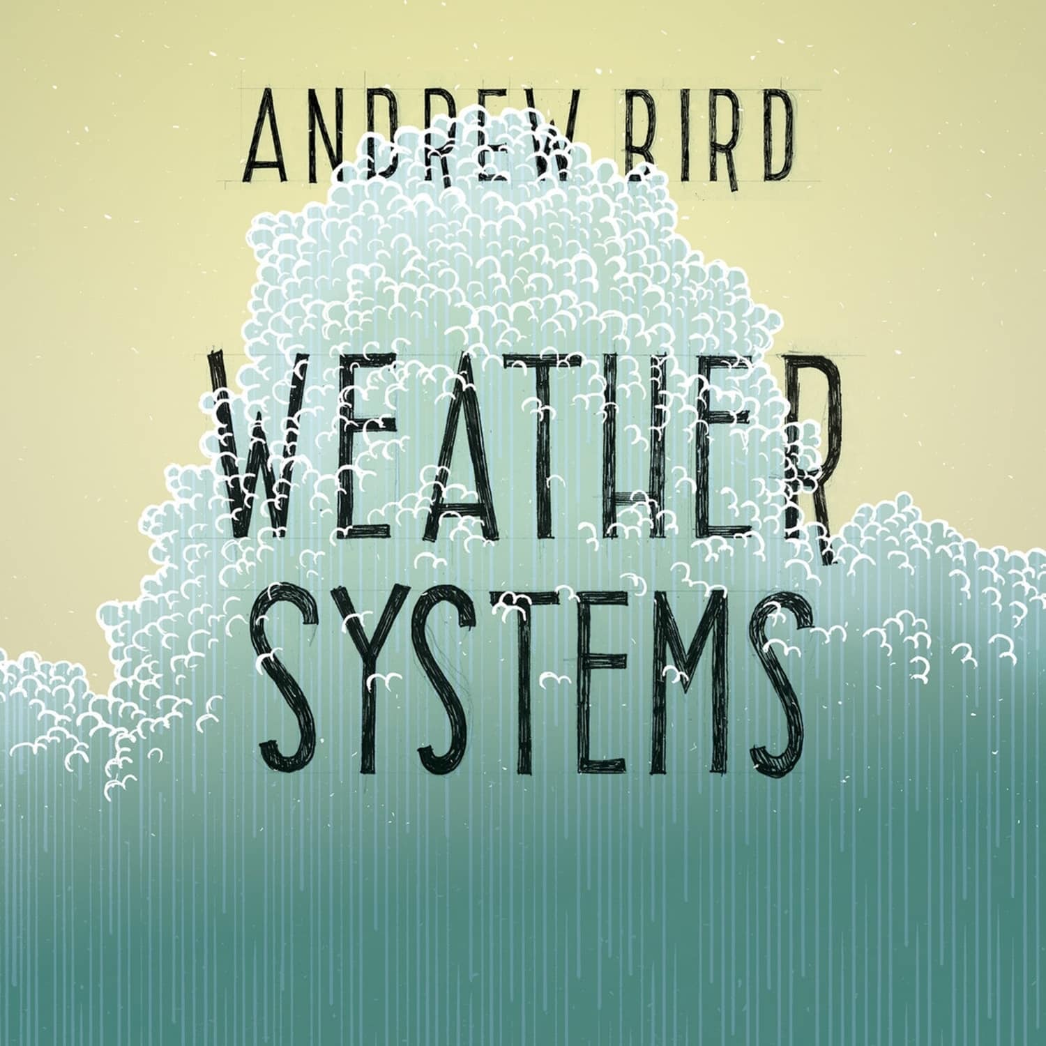 Andrew Bird - WEATHER SYSTEMS 