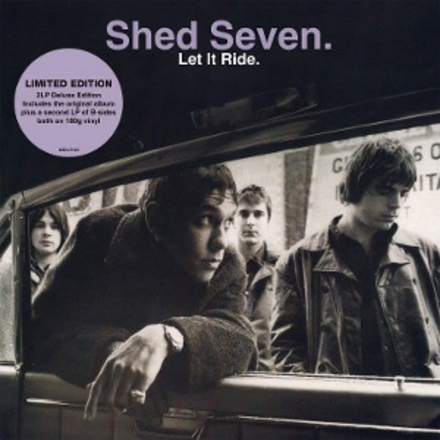 Shed Seven - LET IT RIDE 