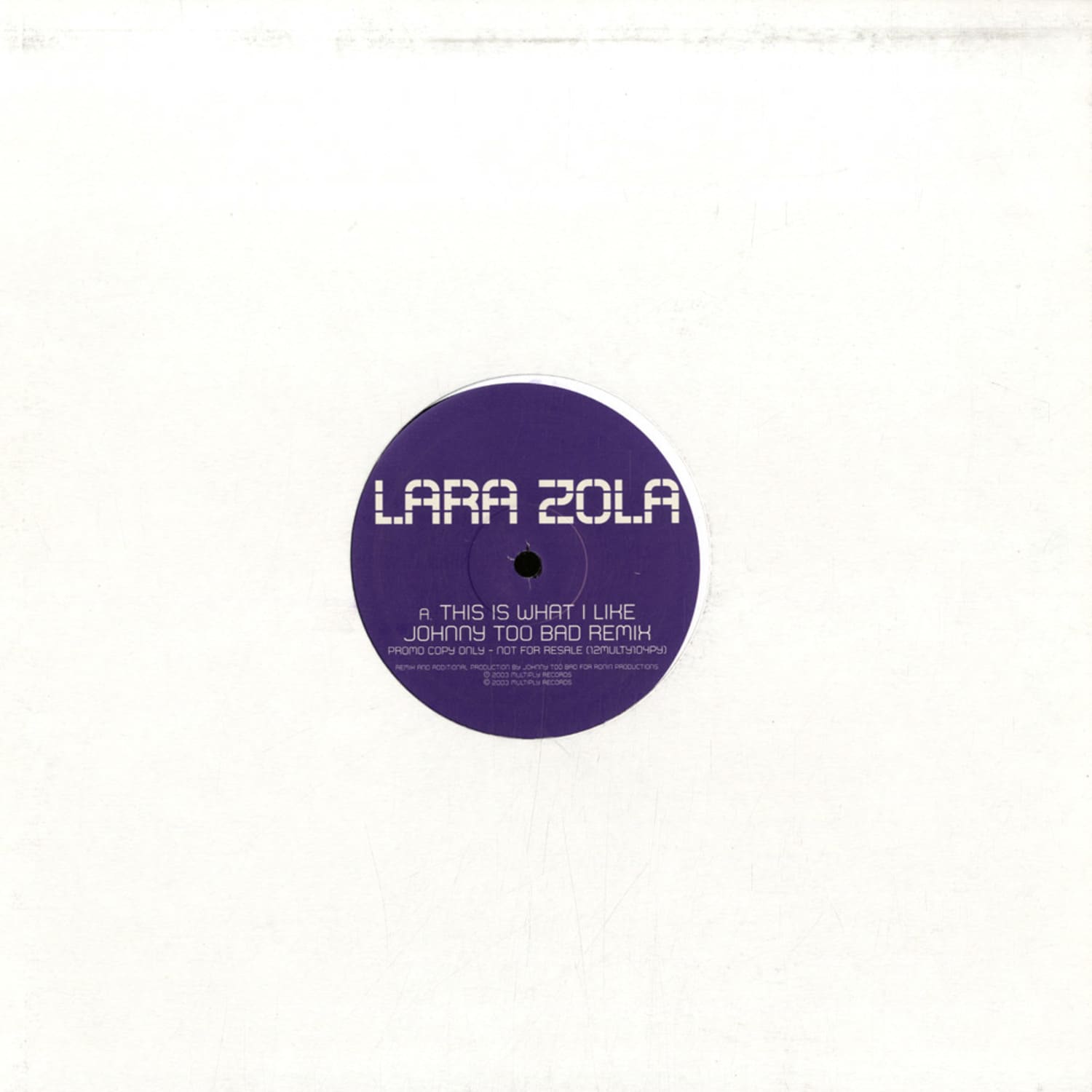 Lara Zola - THIS IS WHAT I LIKE 