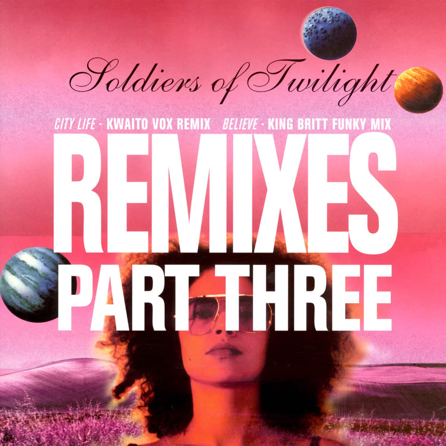 Soldiers of Twilight - REMIXES PART THREE
