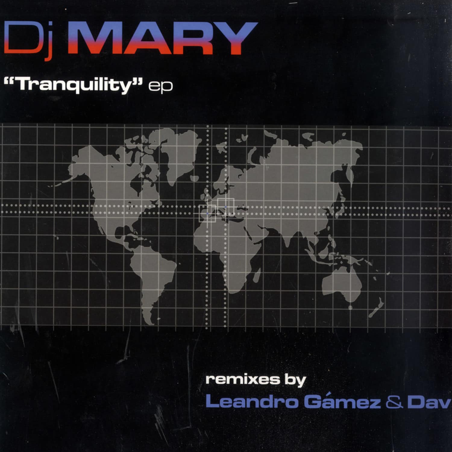 DJ Mary - TRANQUILITY EP