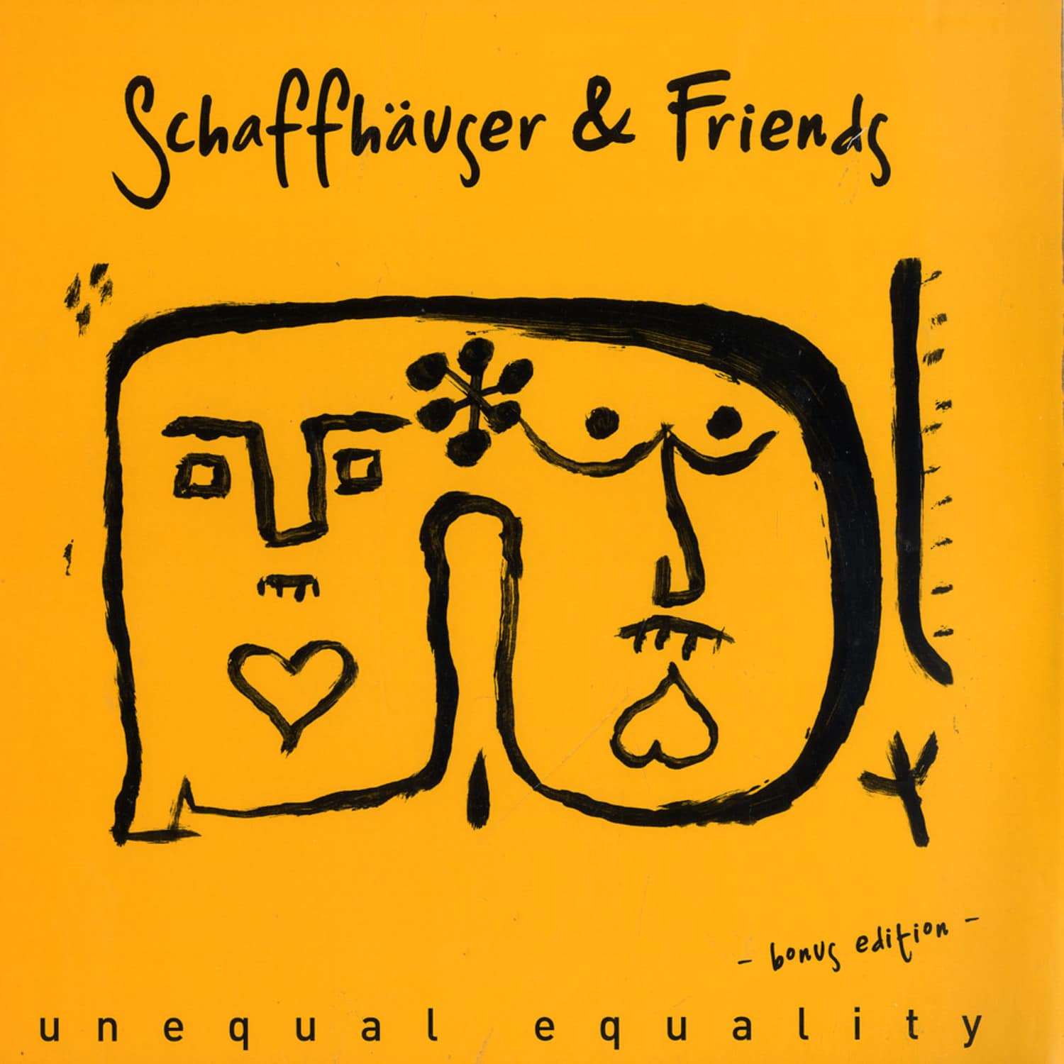 Schaffhaeuser & Friends - UNEQUAL EQUALITY 3